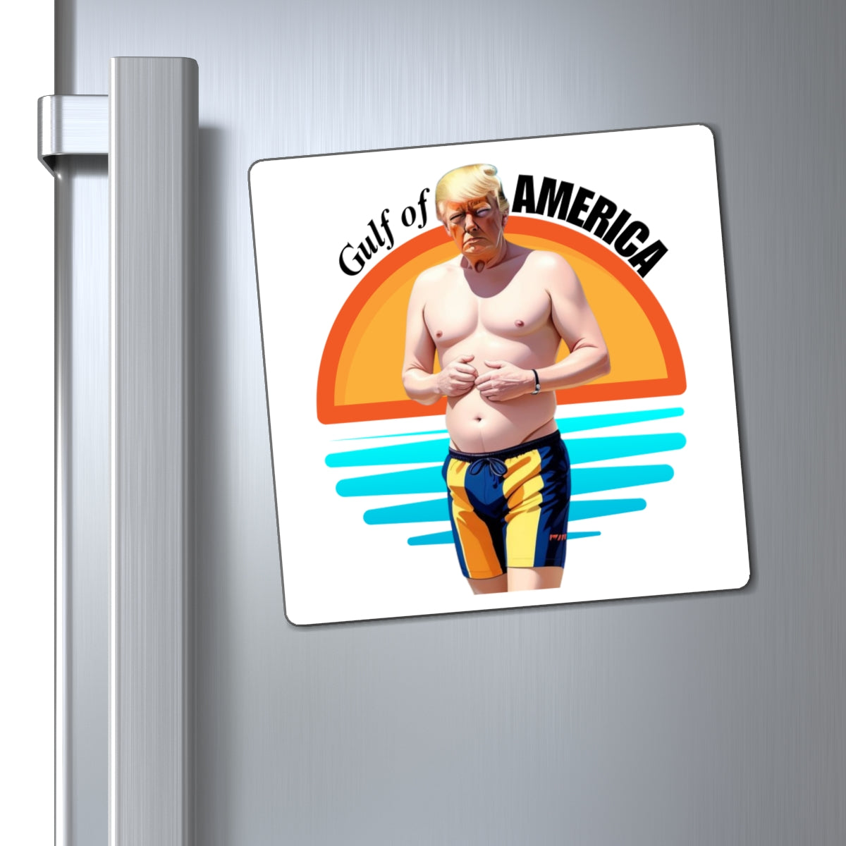 Humorous Gulf of America Magnet featuring Beach Trump