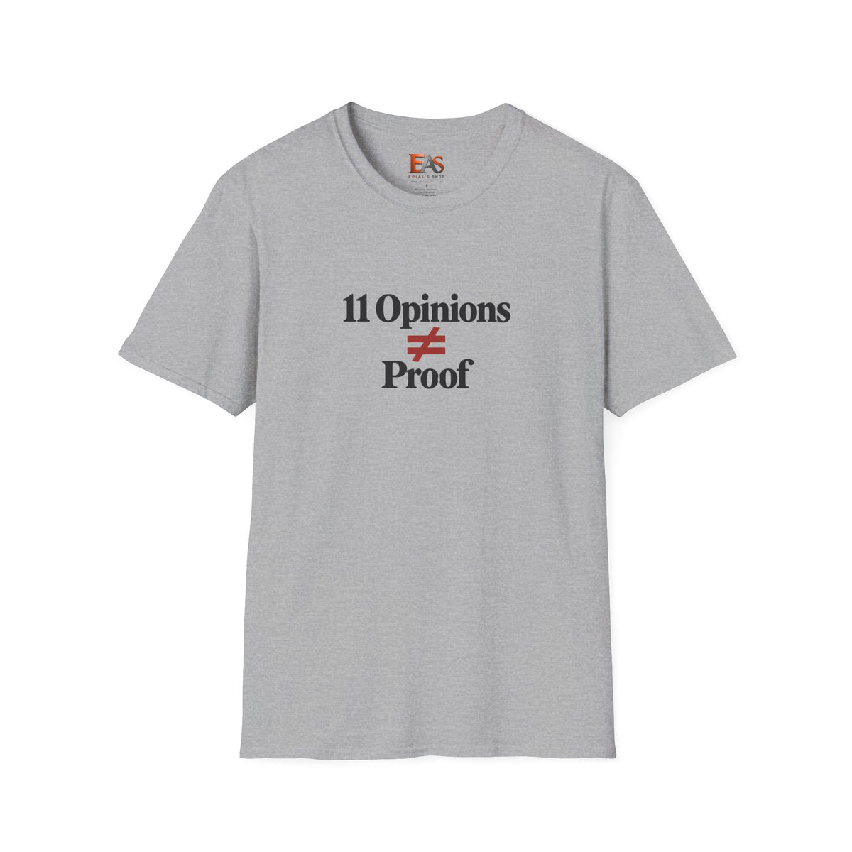 11 Opinions ≠ Proof T-Shirt | Juror #12 Inspired Holdout Tee