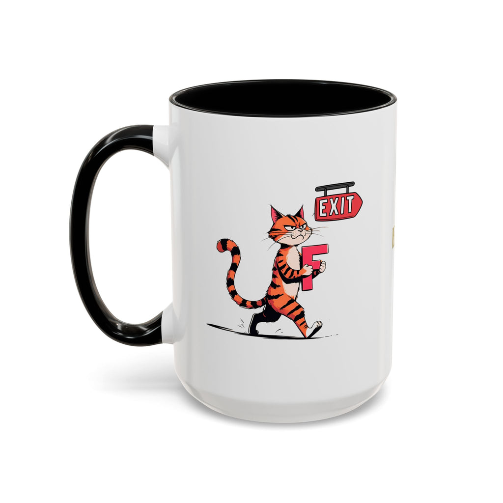 Getting the F Outta Here Cat Coffee Mug