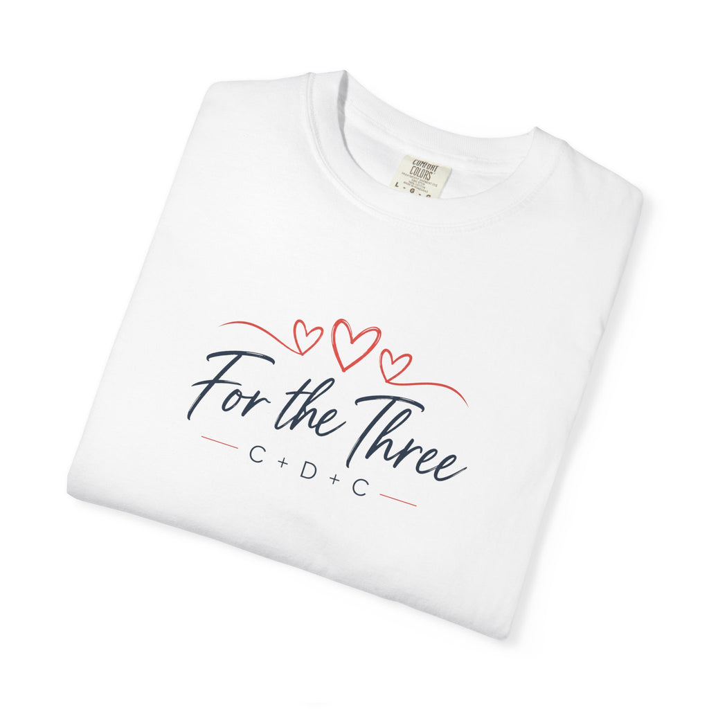 For the Three C + D + C Memorial T-Shirt