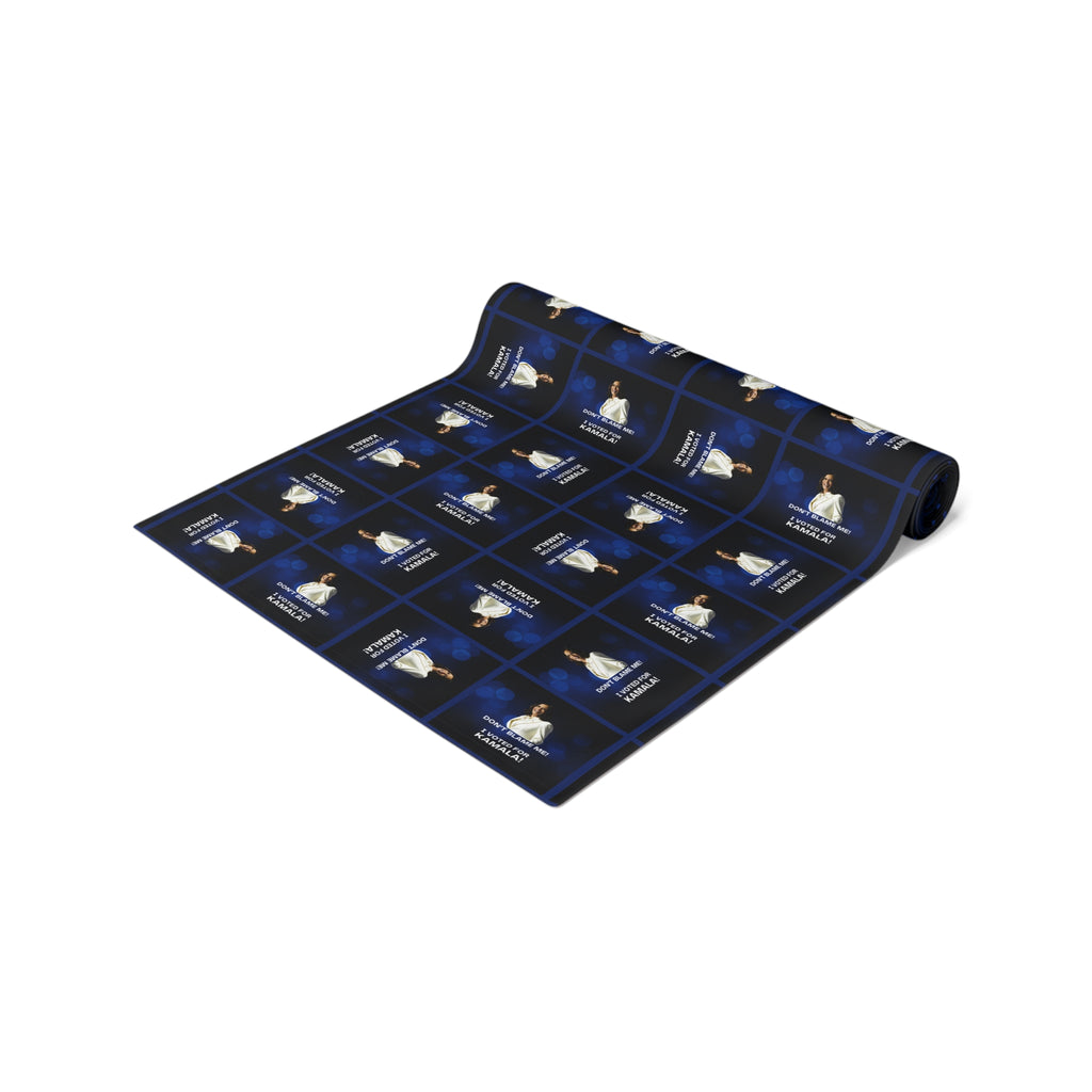 Don't Blame Me Voted for Kamala Table Runner