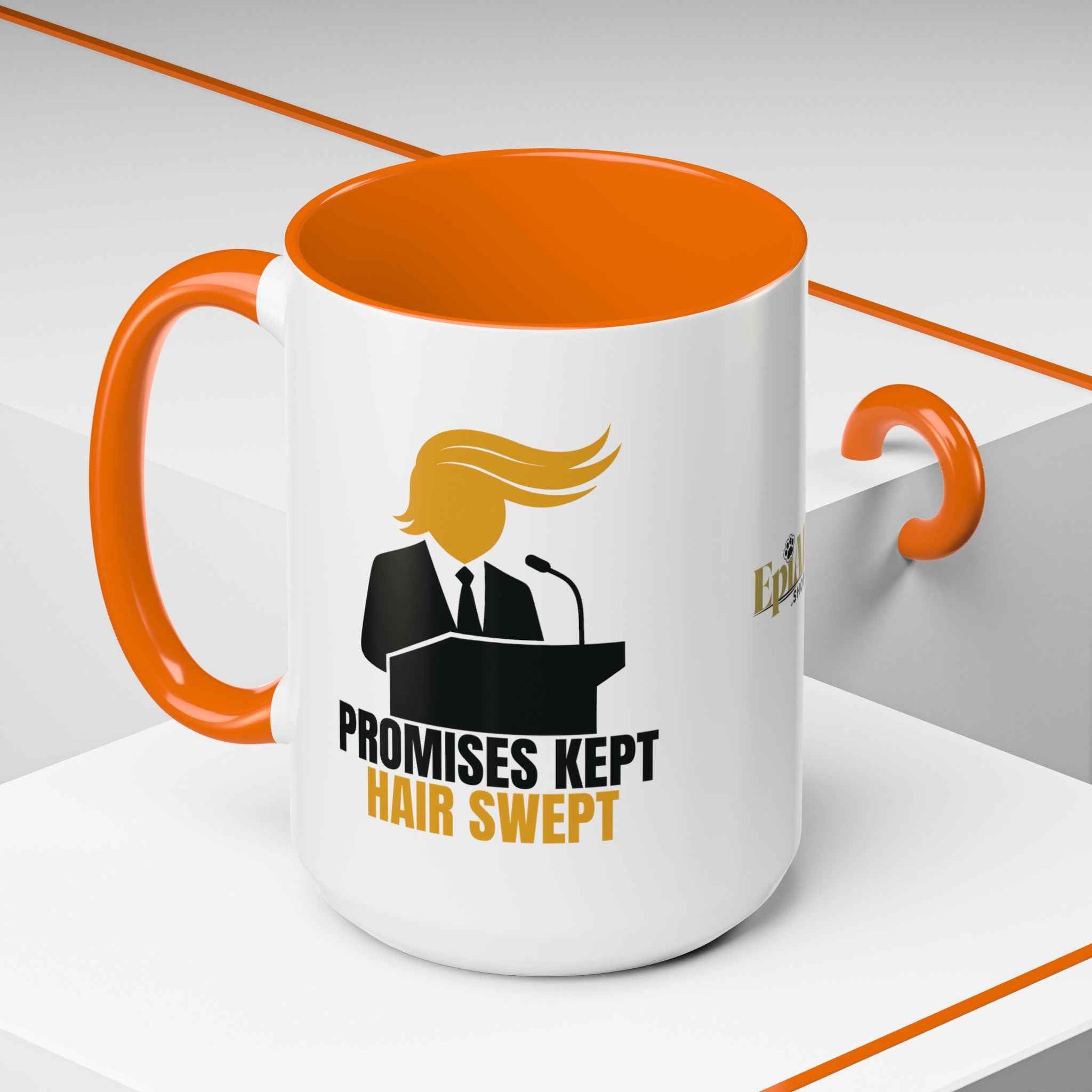 Promises Kept, Hair Swept — Two-Tone Coffee Mug (Political Parody)