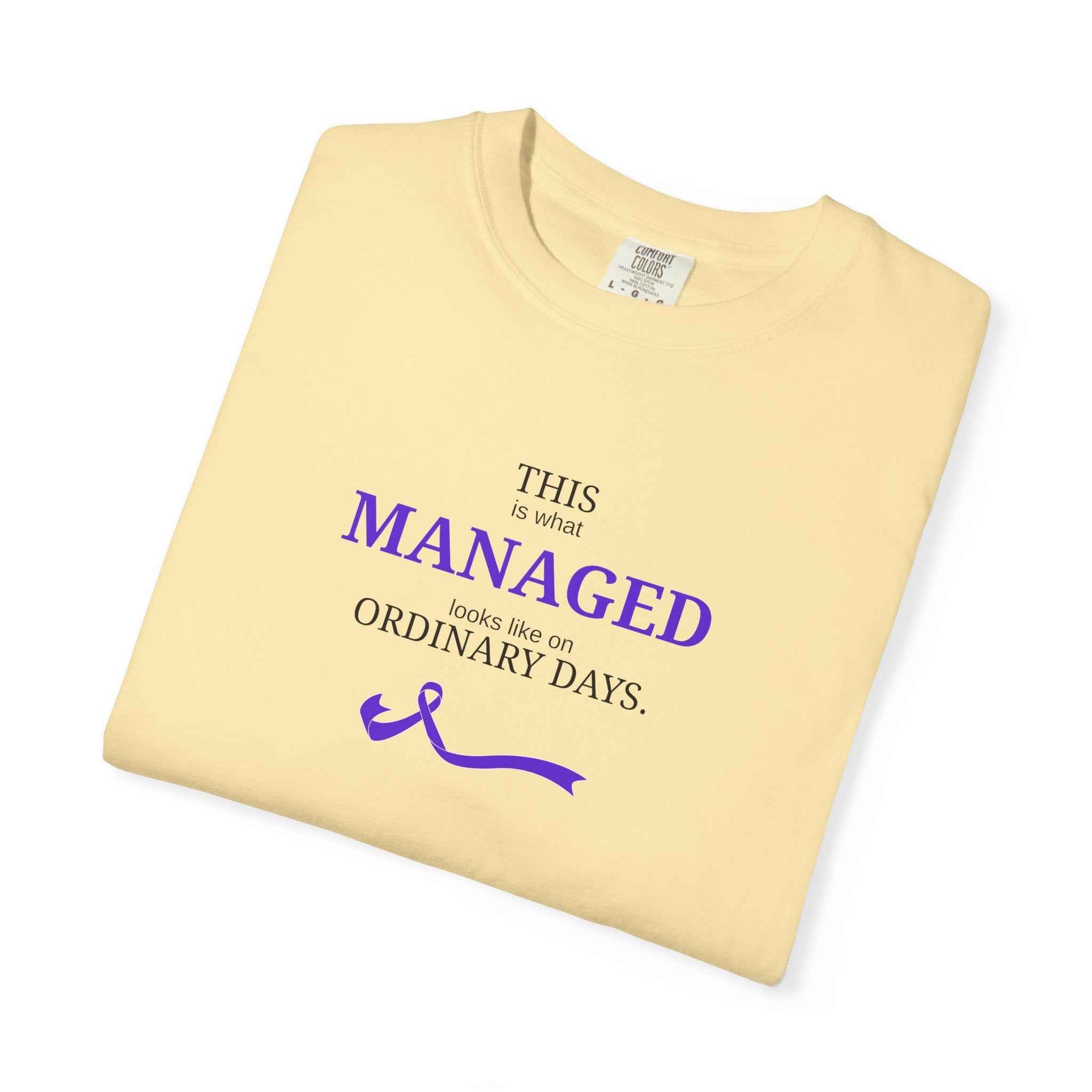 This Is What Managed Looks Like T-Shirt – Epilepsy Awareness Edition