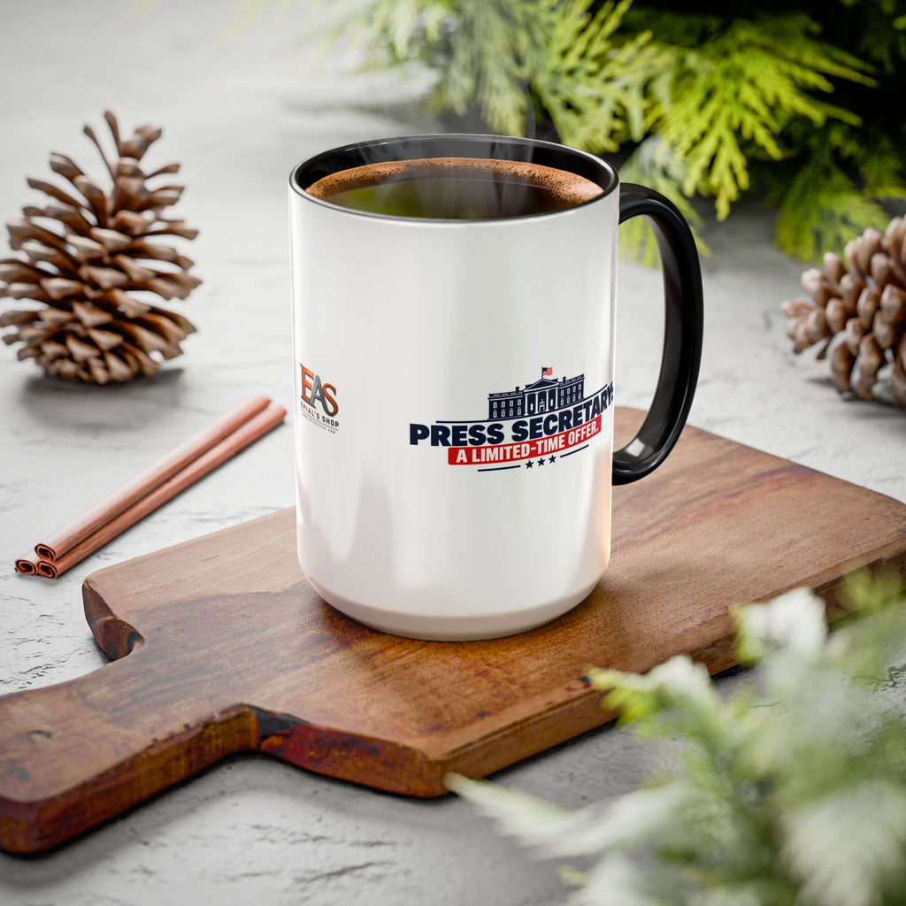 Press Secretary: A Limited-Time Offer Mug | Funny Political Humor Coffee Cup | 11 oz & 15 oz