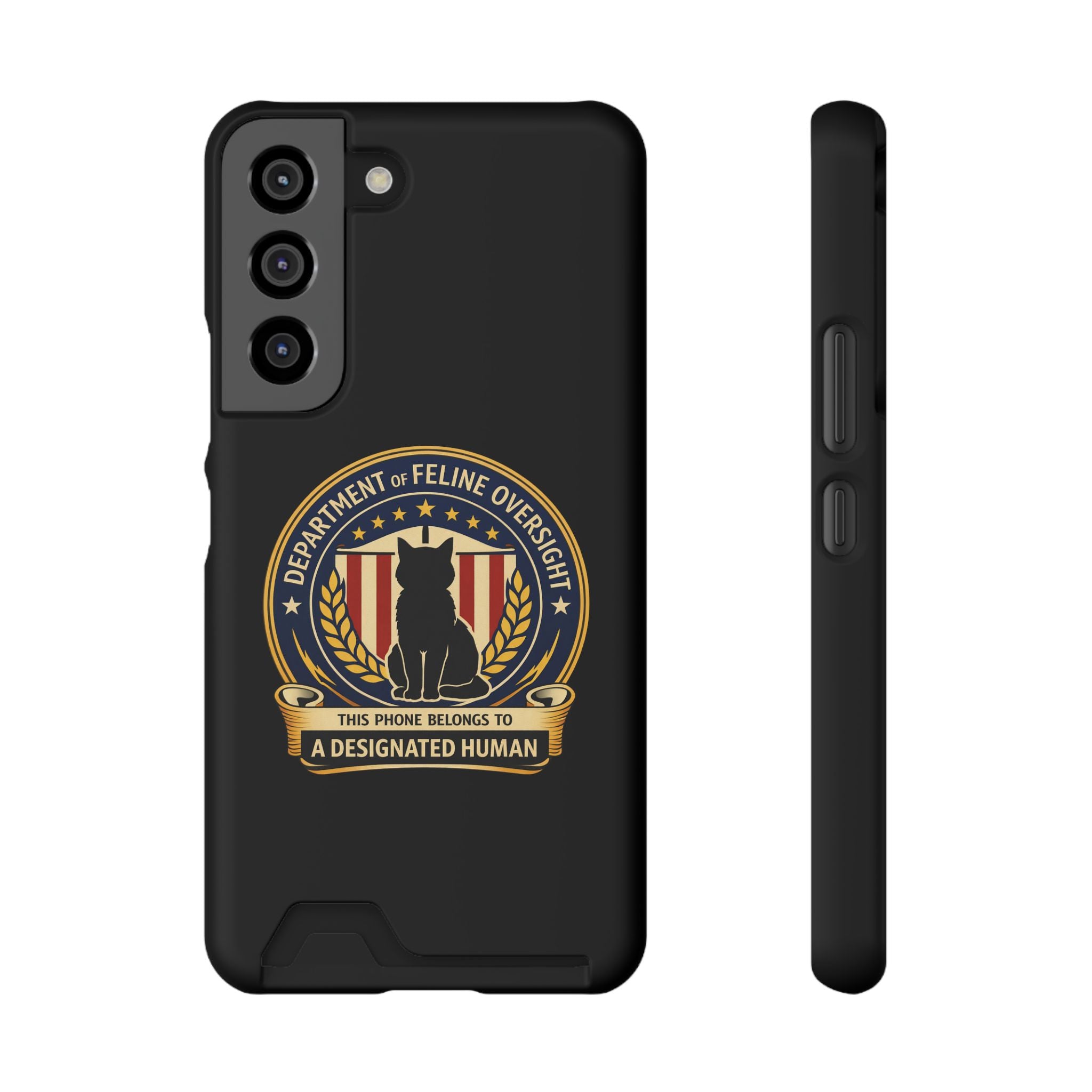 Department of Feline Oversight Samsung Galaxy Case – “Designated Human” Cat Seal, Slim Protective Case with Card Slot