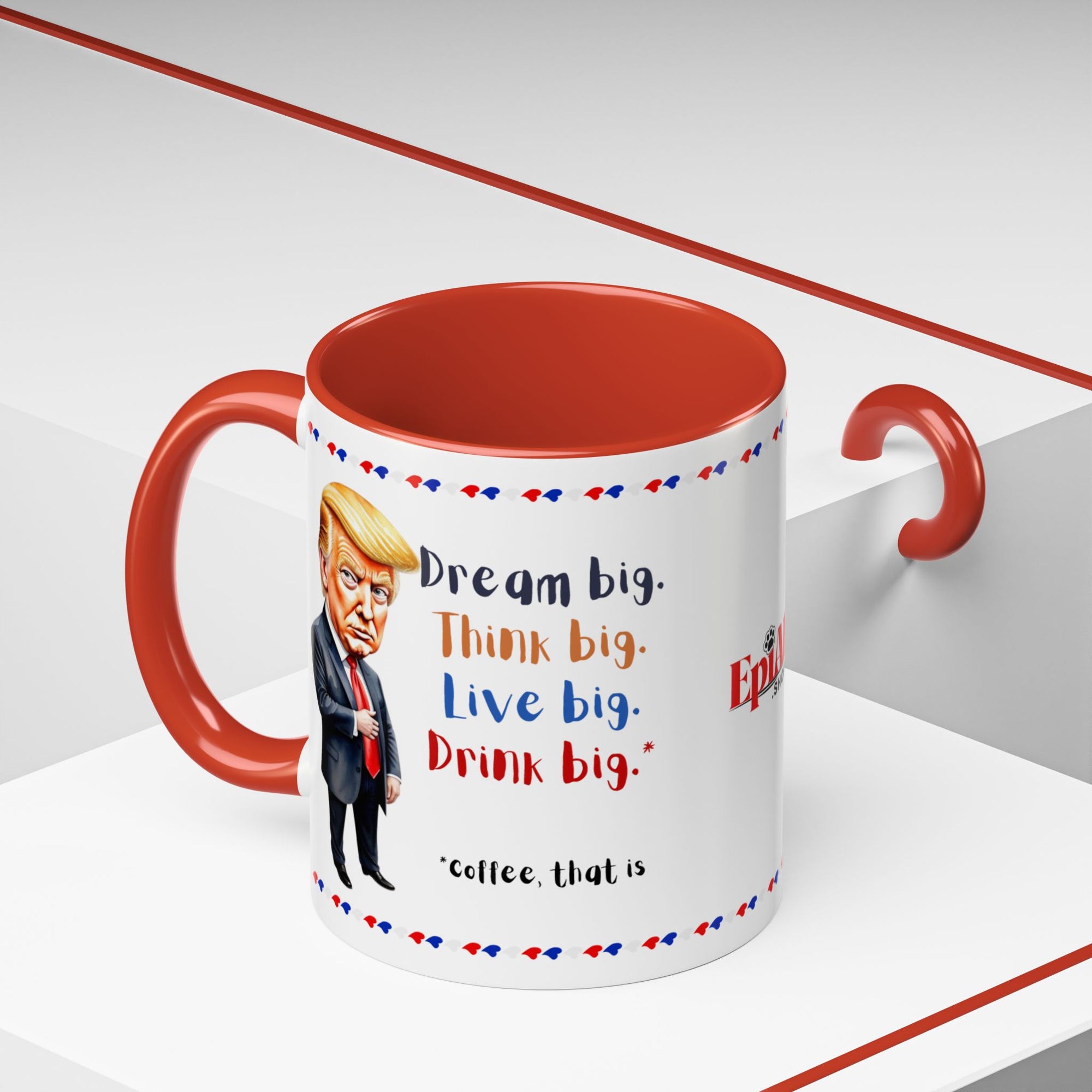 Trump Think Big Coffee Mug