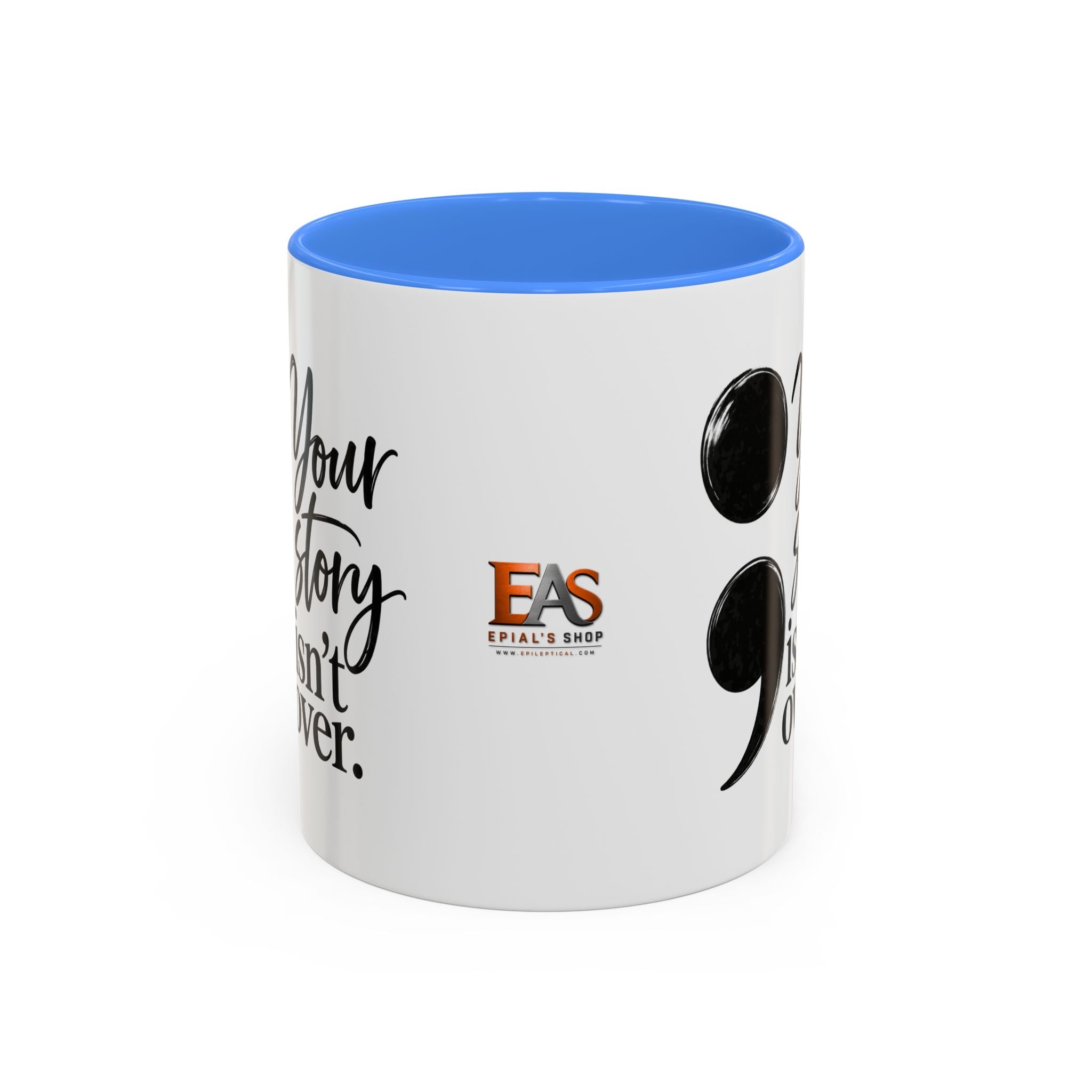 Your Story Isn’t Over Semicolon Two-Tone Mug
