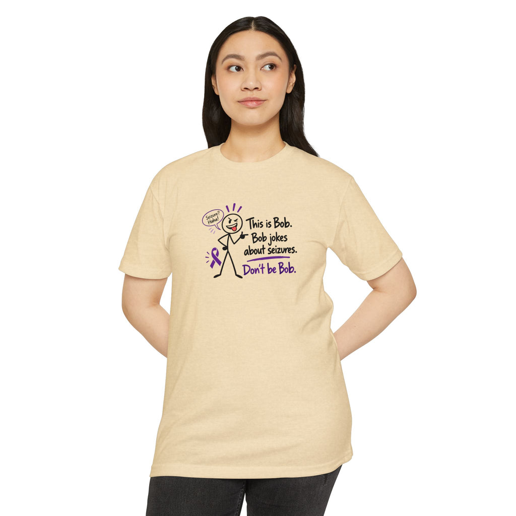 Don’t Be Bob Epilepsy Awareness Shirt | Seizure Awareness Tee
