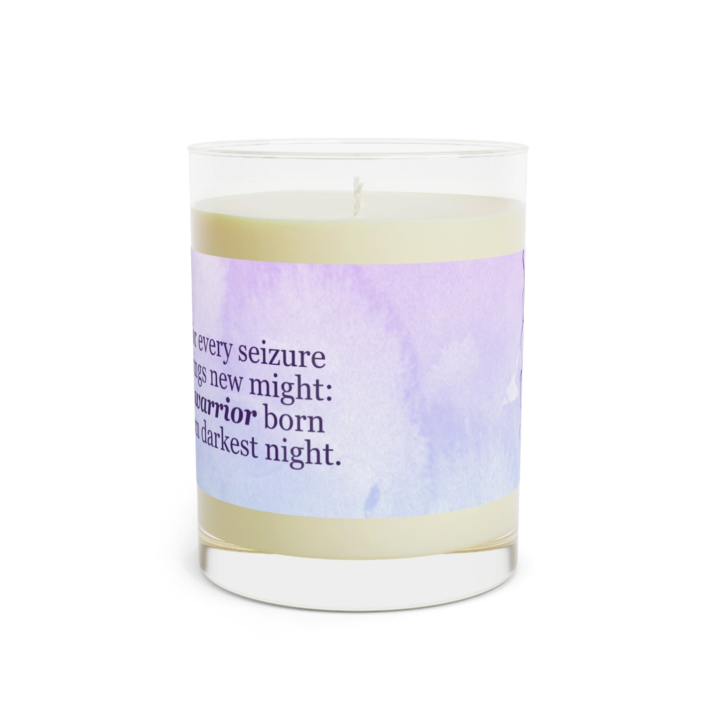 A Warrior is Born Scented Candle - Full Glass, 11oz