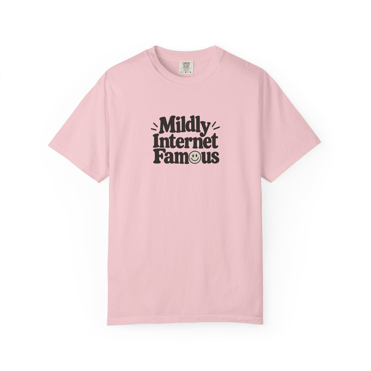 Mildly Internet Famous T-Shirt | Funny Social Media Tee