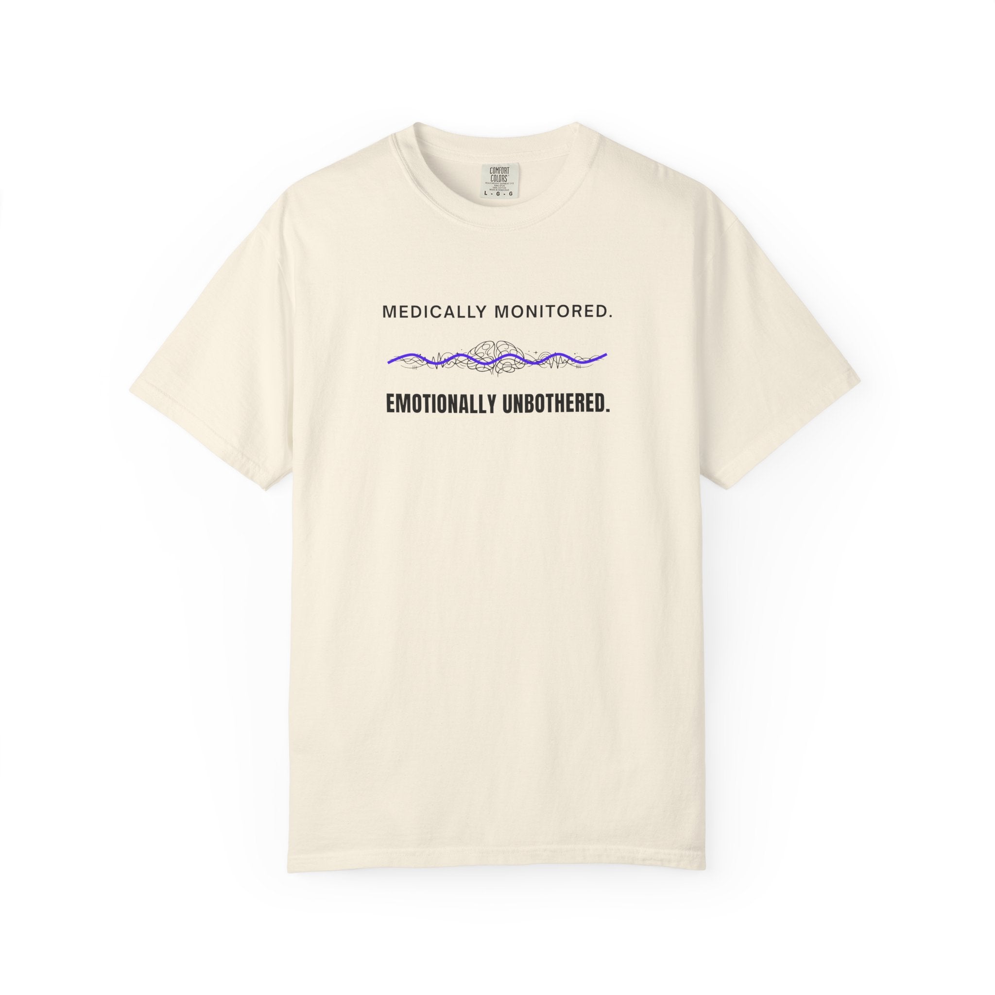 Medically Monitored. Emotionally Unbothered. – Epilepsy Awareness T-Shirt