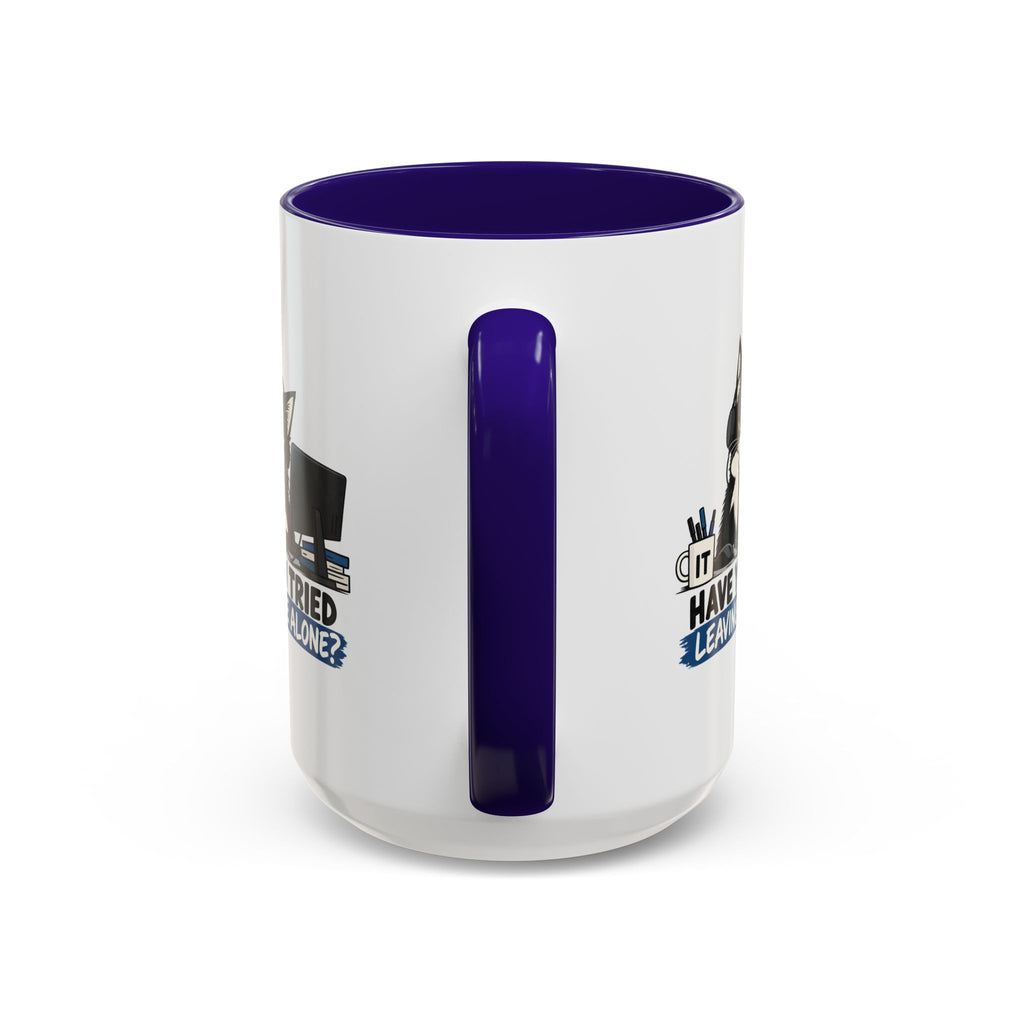 Have You Tried Leaving Me Alone? IT Cat Mug | Funny Office & Tech Support Coffee Mug