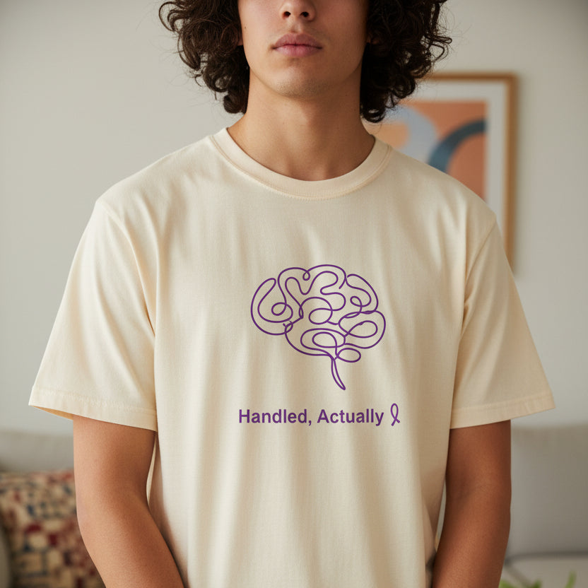 Handled, Actually – Epilepsy Awareness Unisex T-Shirt