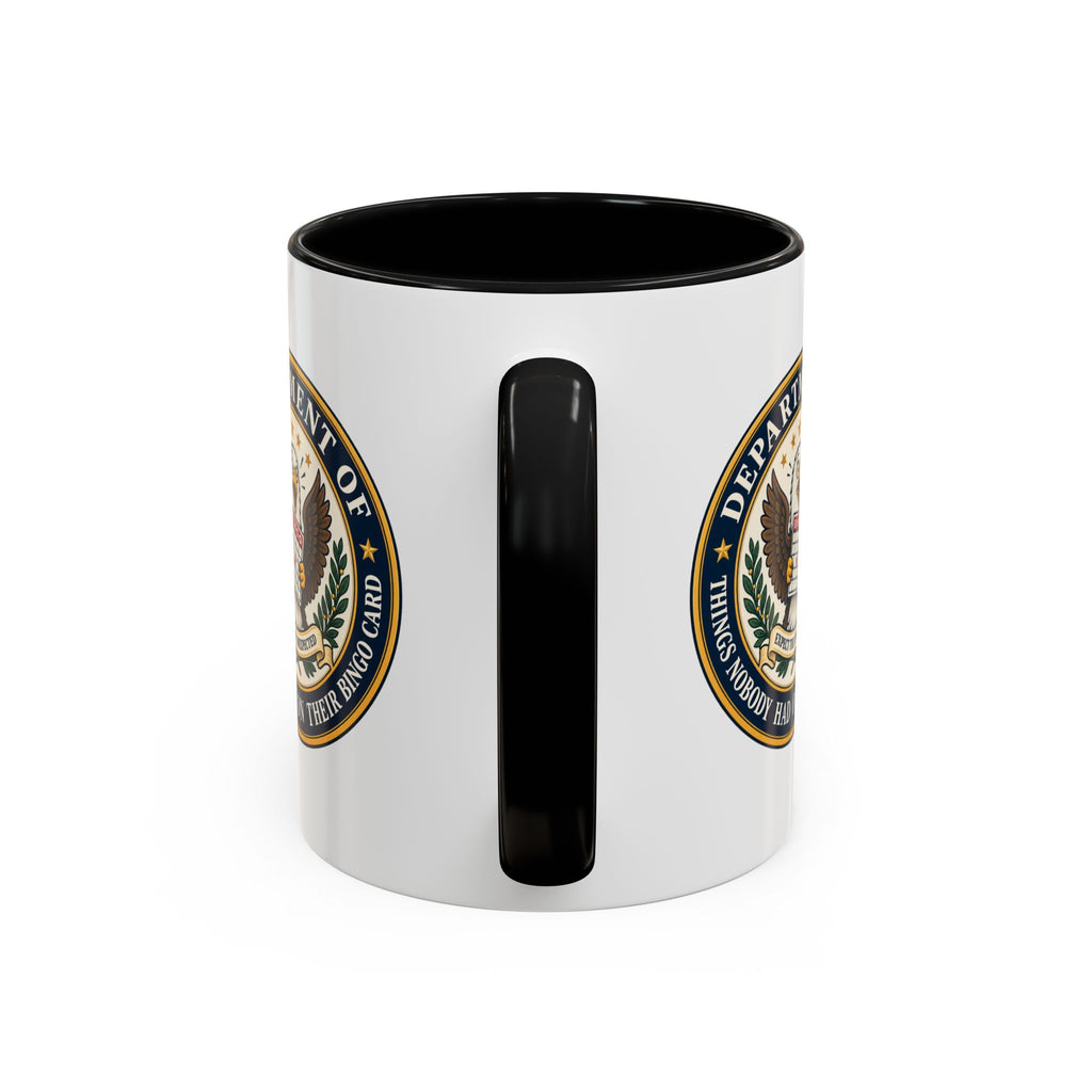 Department of Things Nobody Had on Their Bingo Card Mug
