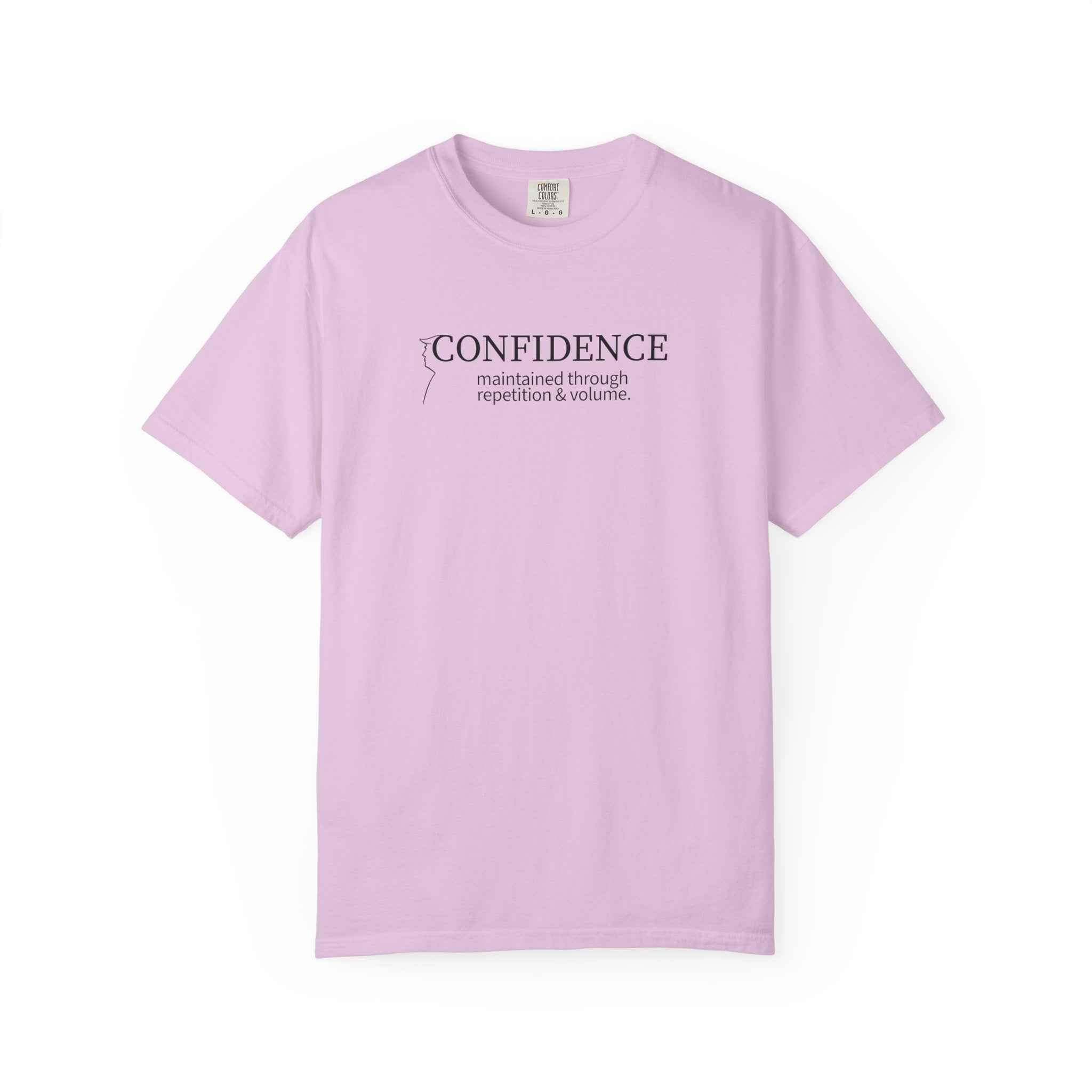 Confidence Maintained T-Shirt – Minimalist Typography Edition
