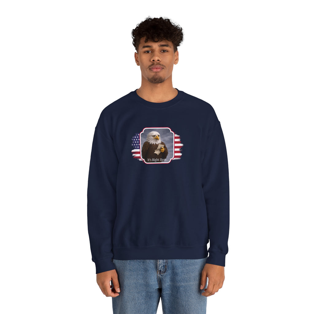 “It’s Right Here” Political Parody Crewneck Sweatshirt