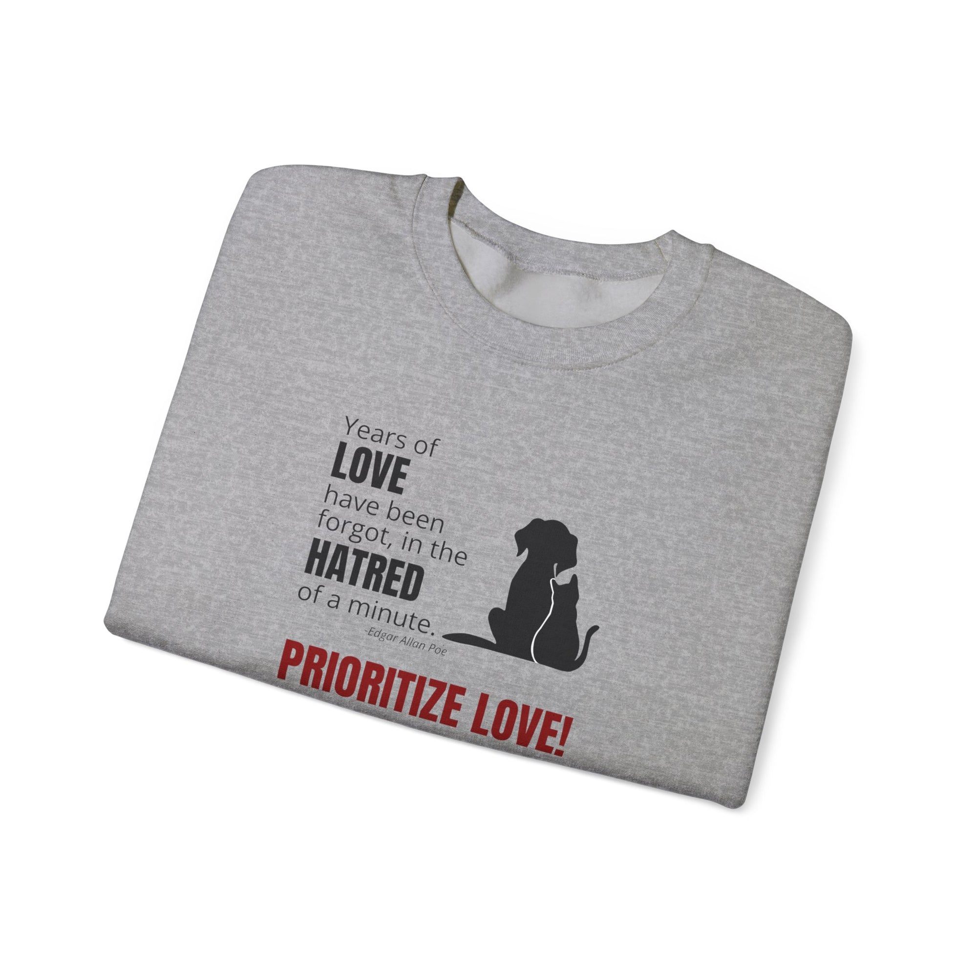 Prioritize Love Unisex Heavy Blend™ Crewneck Sweatshirt