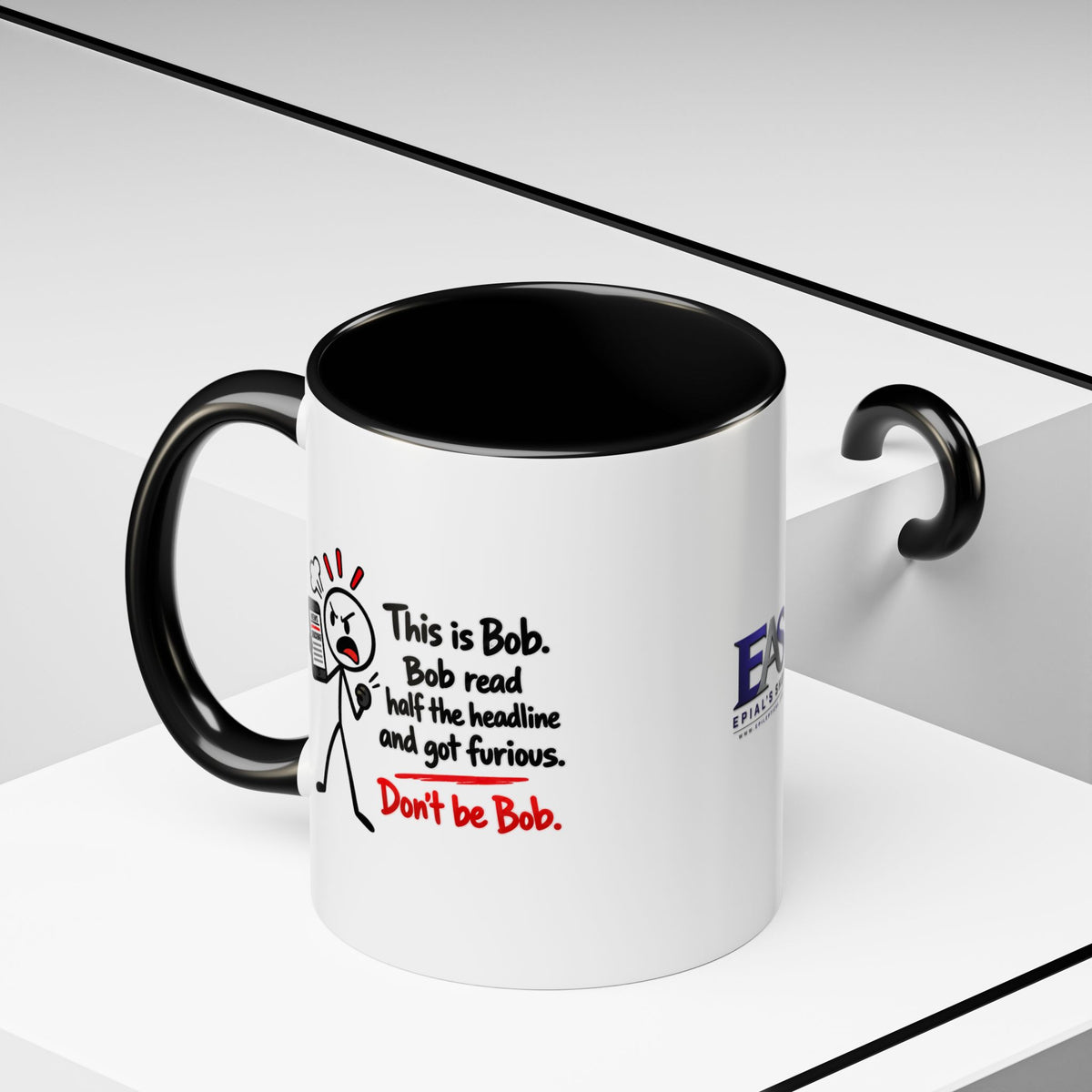 Don’t Be Bob Headline Mug | Funny Social Media & True Crime Coffee Mug (11, 15oz)