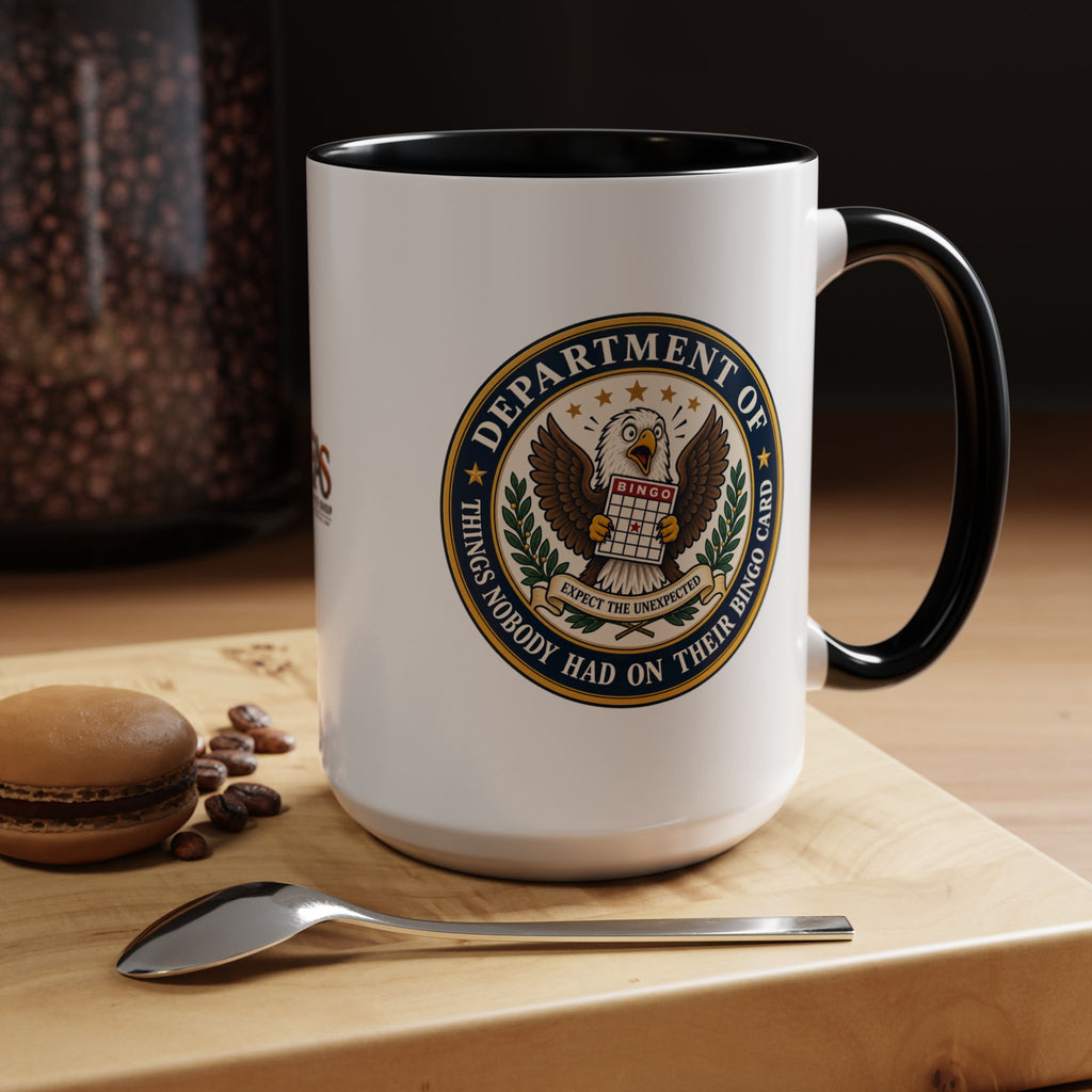 Department of Things Nobody Had on Their Bingo Card Mug