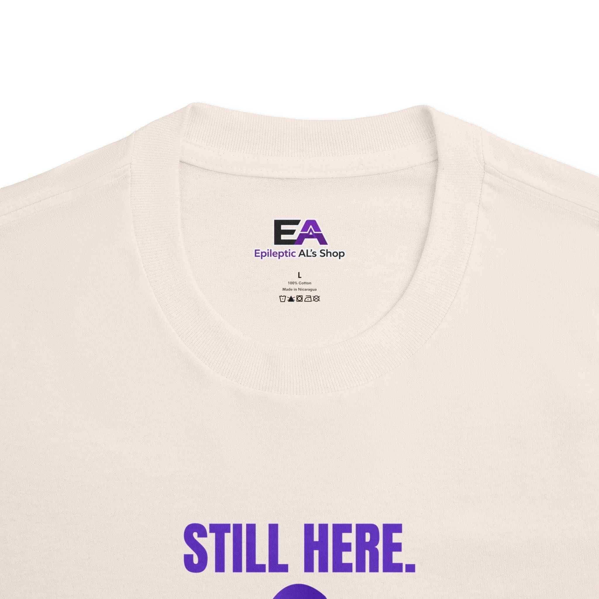 Still Here. Epilepsy Awareness Tee – Front/Back Statement Shirt