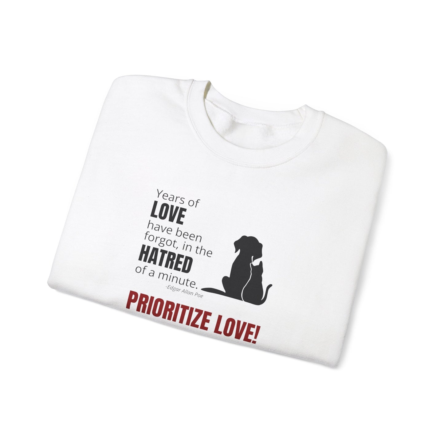 Prioritize Love Unisex Heavy Blend™ Crewneck Sweatshirt