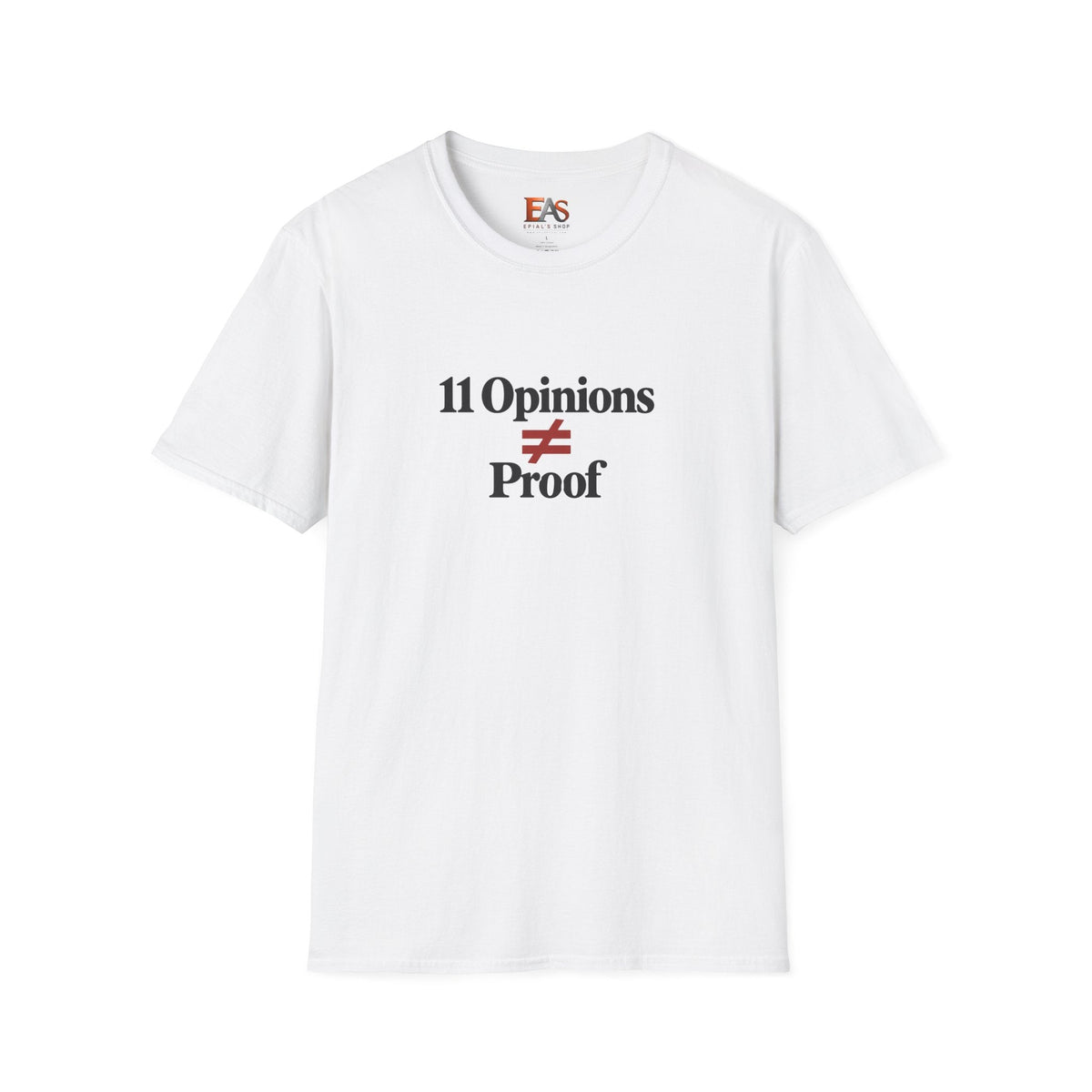 11 Opinions ≠ Proof T-Shirt | Juror 12 Inspired Holdout Tee - Clothing, Unisex, T-Shirts - EpiAl's Shop
