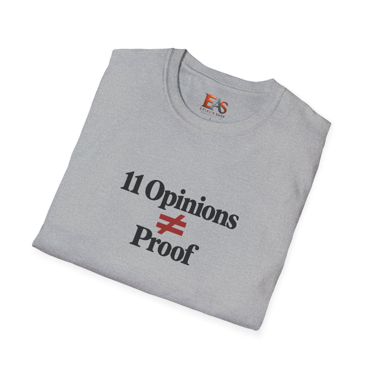 11 Opinions ≠ Proof T-Shirt | Juror 12 Inspired Holdout Tee - Clothing, Unisex, T-Shirts - EpiAl's Shop