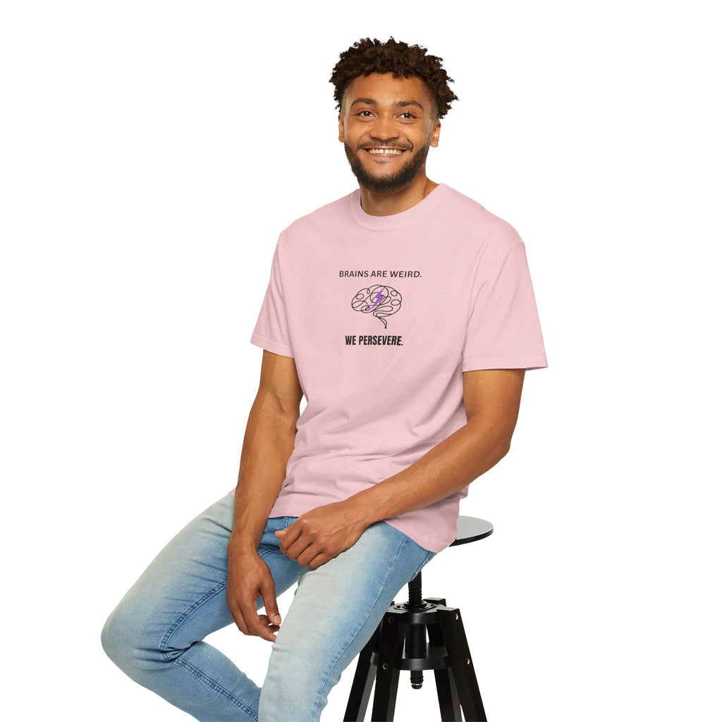 Brains Are Weird. We Persevere. – Epilepsy Awareness T-Shirt