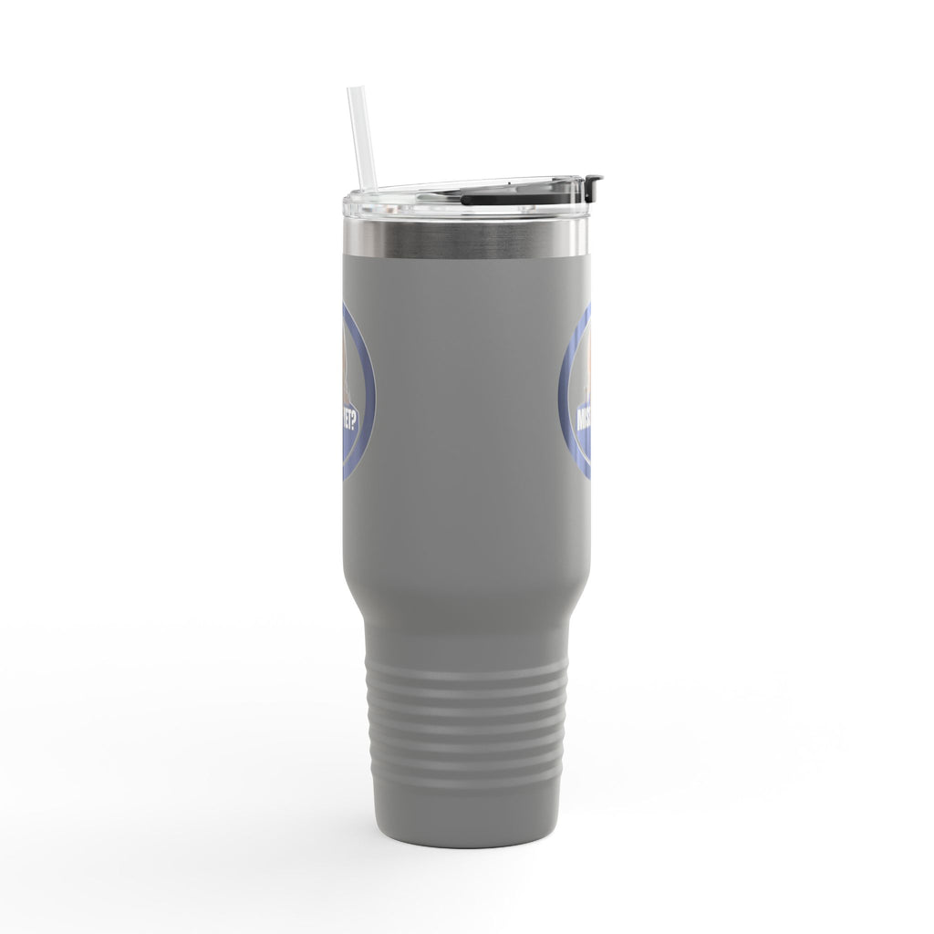 Insulated Travel Mug - 40oz "Miss Me Yet?" - Perfect Gift for Coffee Lovers