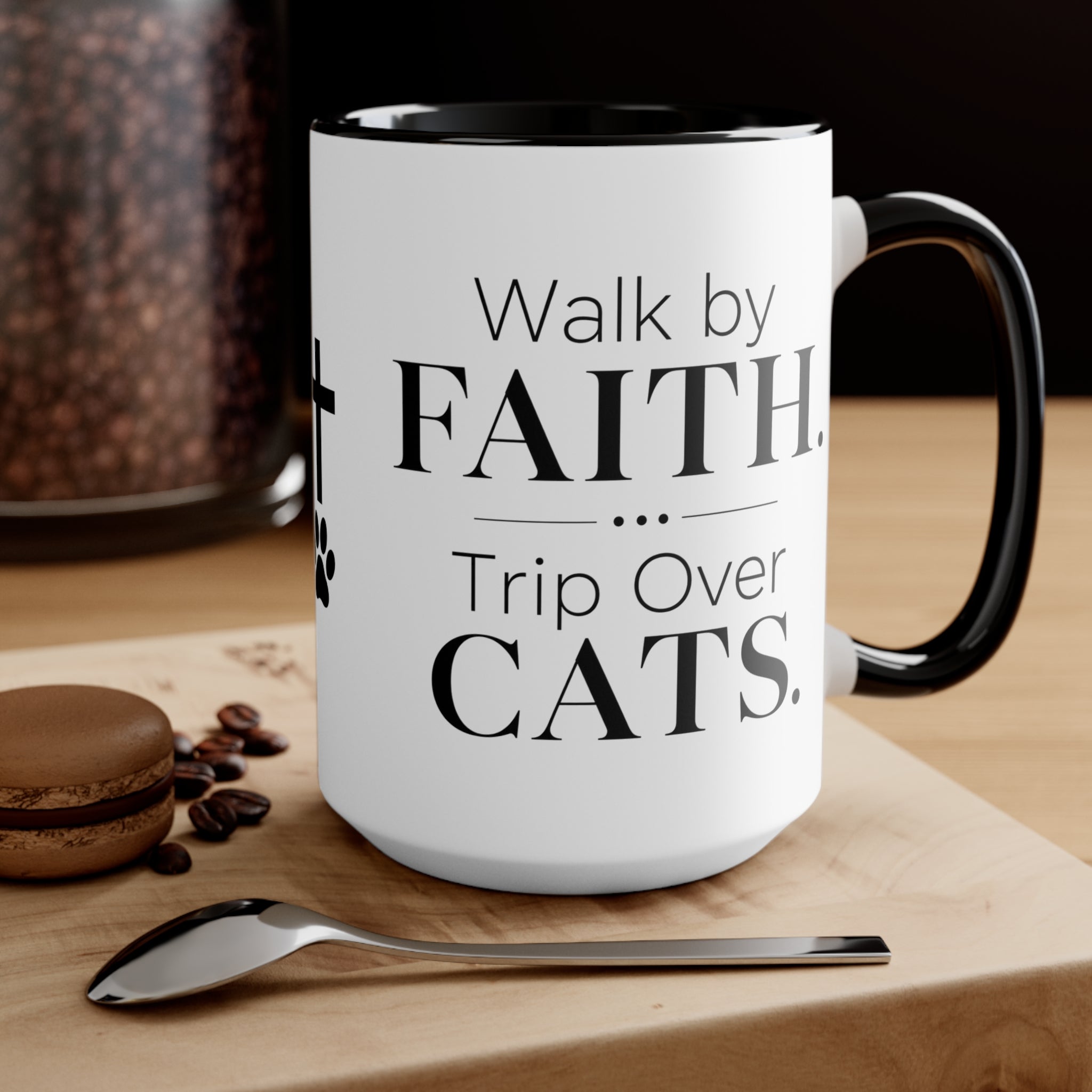 Walk by Faith, Trip Over Cats Accent Mug