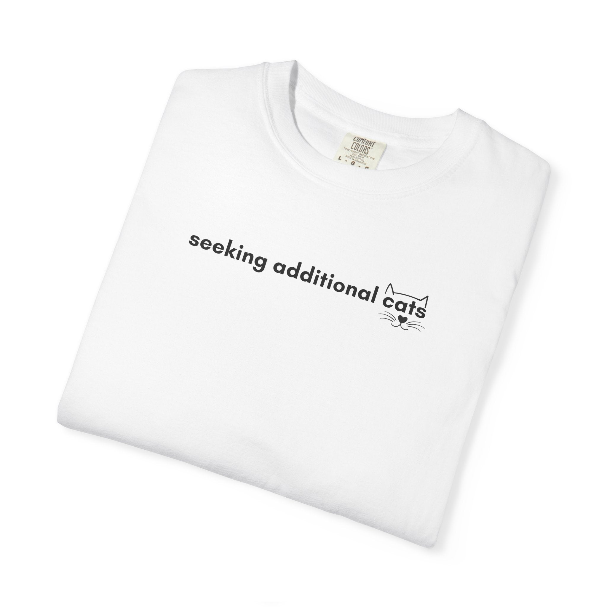 Seeking Additional Cats T-Shirt | Cat Lover Minimal Tee