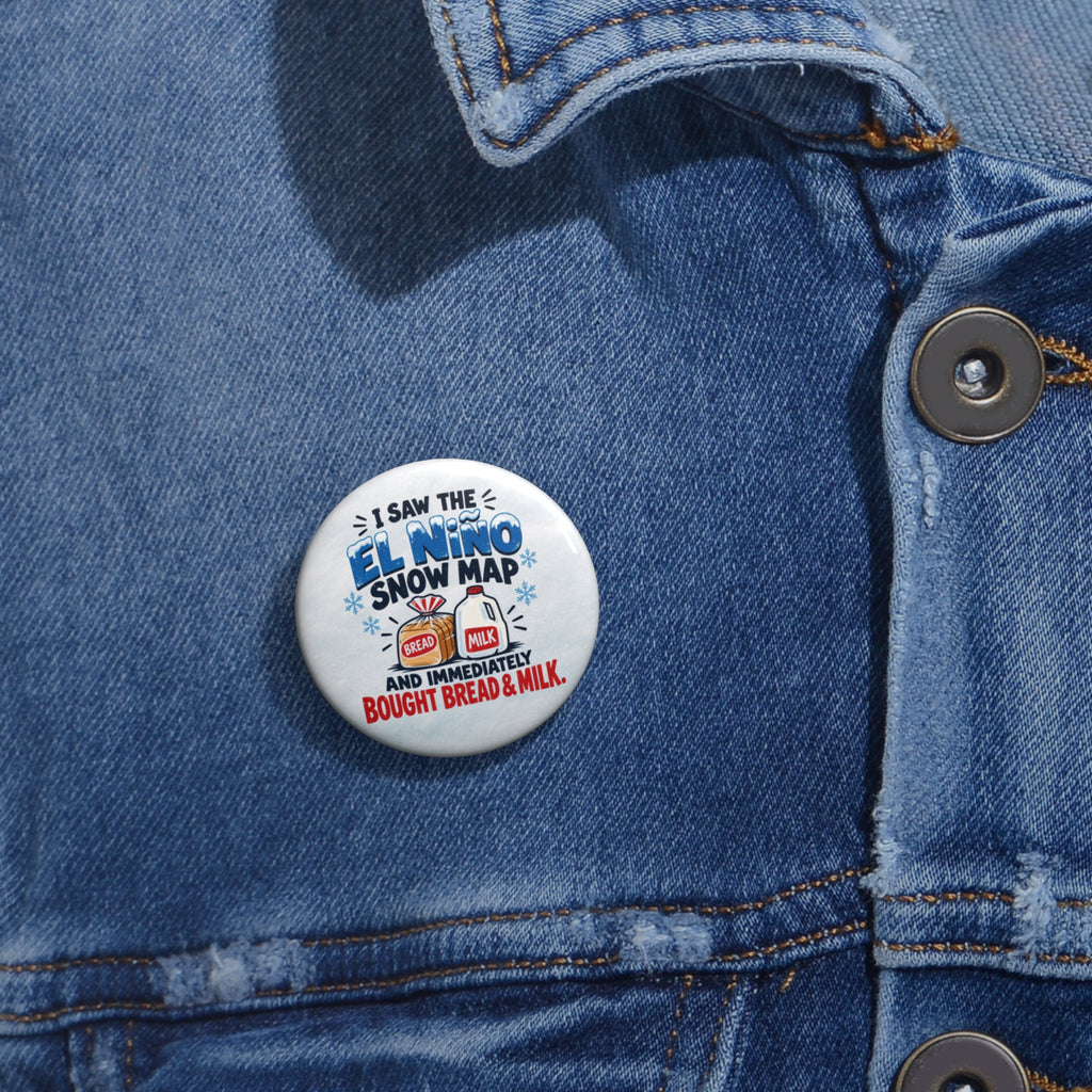 El Niño Snow Map Bread & Milk Pinback Button