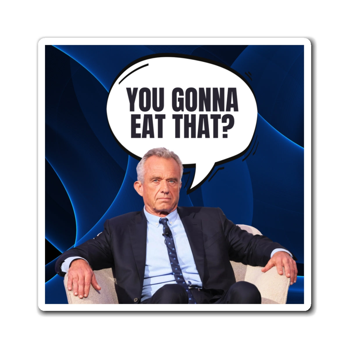 Humorous Quote Magnet - 'You Gonna Eat That?' - Fun Kitchen Decor