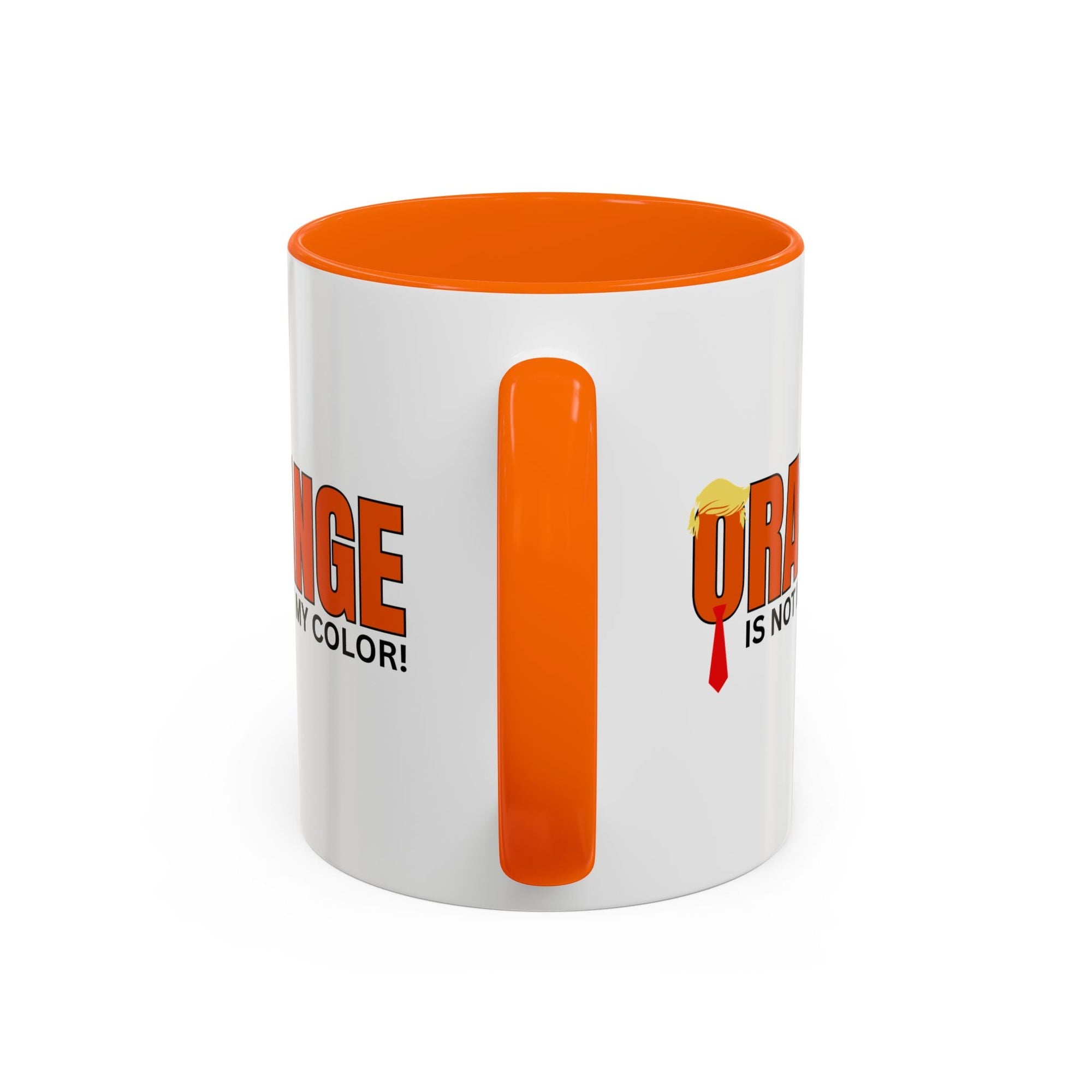 Funny "Orange Is Not My Color" Coffee Mug - 11oz & 15oz Printify