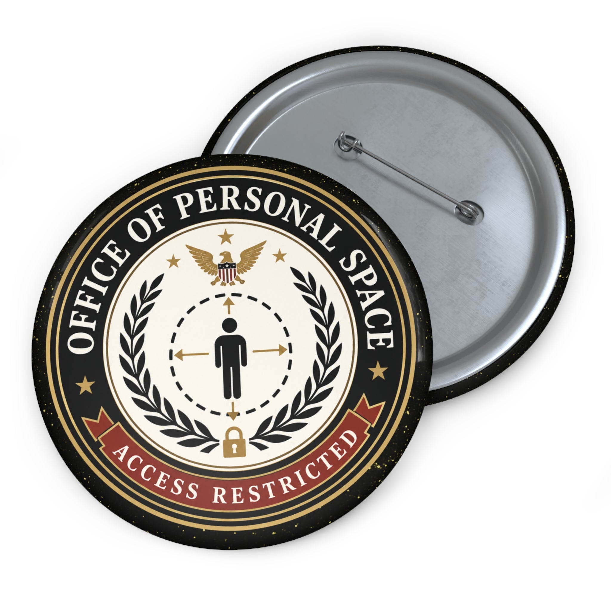 Office of Personal Space Access Restricted Pinback Button