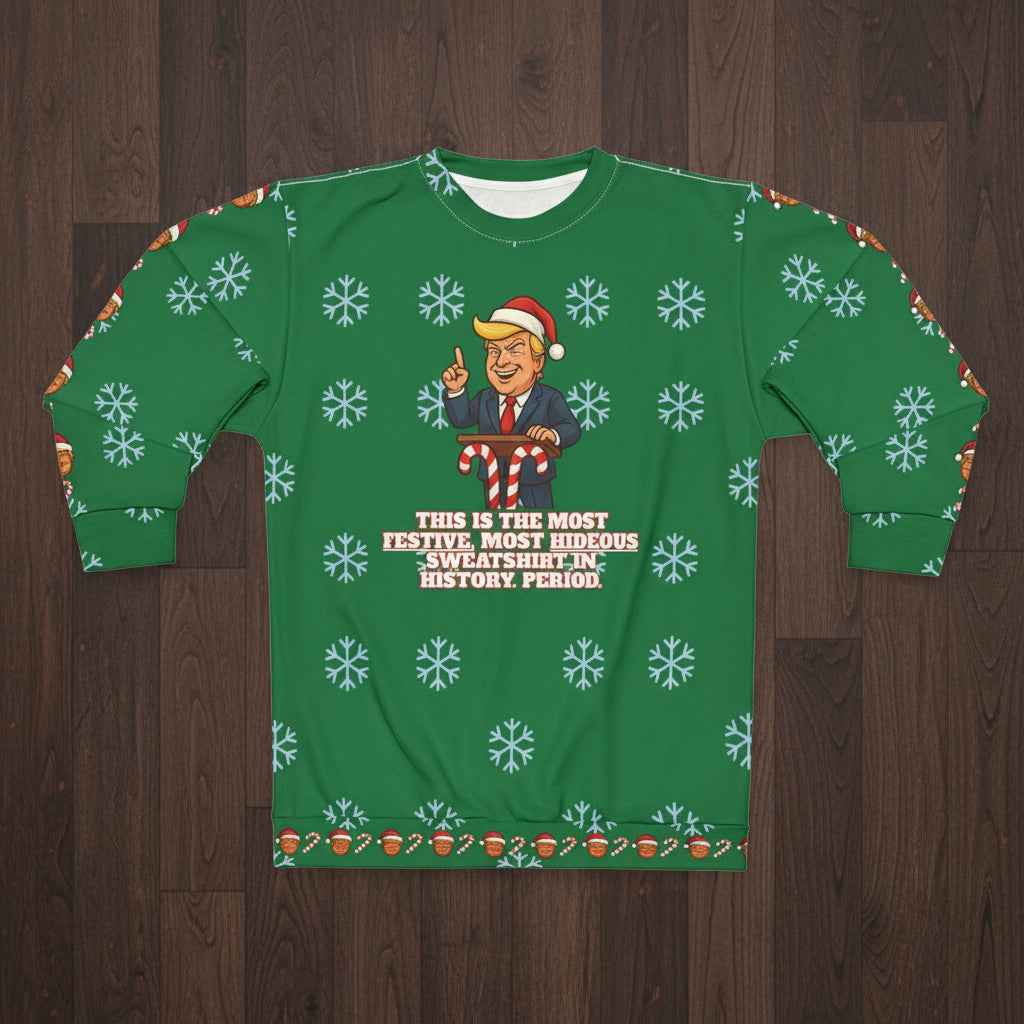 Most Hideous Christmas Sweatshirt – Bombastic Politician Ugly Sweater Parody