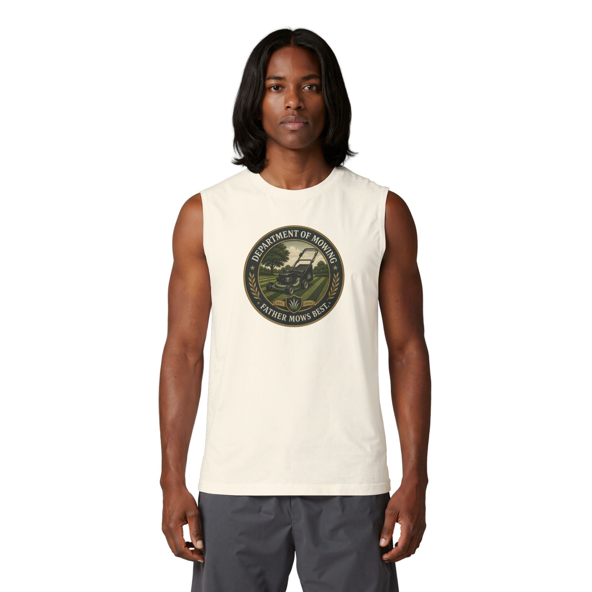 Department of Mowing Muscle Tank – Father Mows Best Sleeveless Lawn Care Shirt