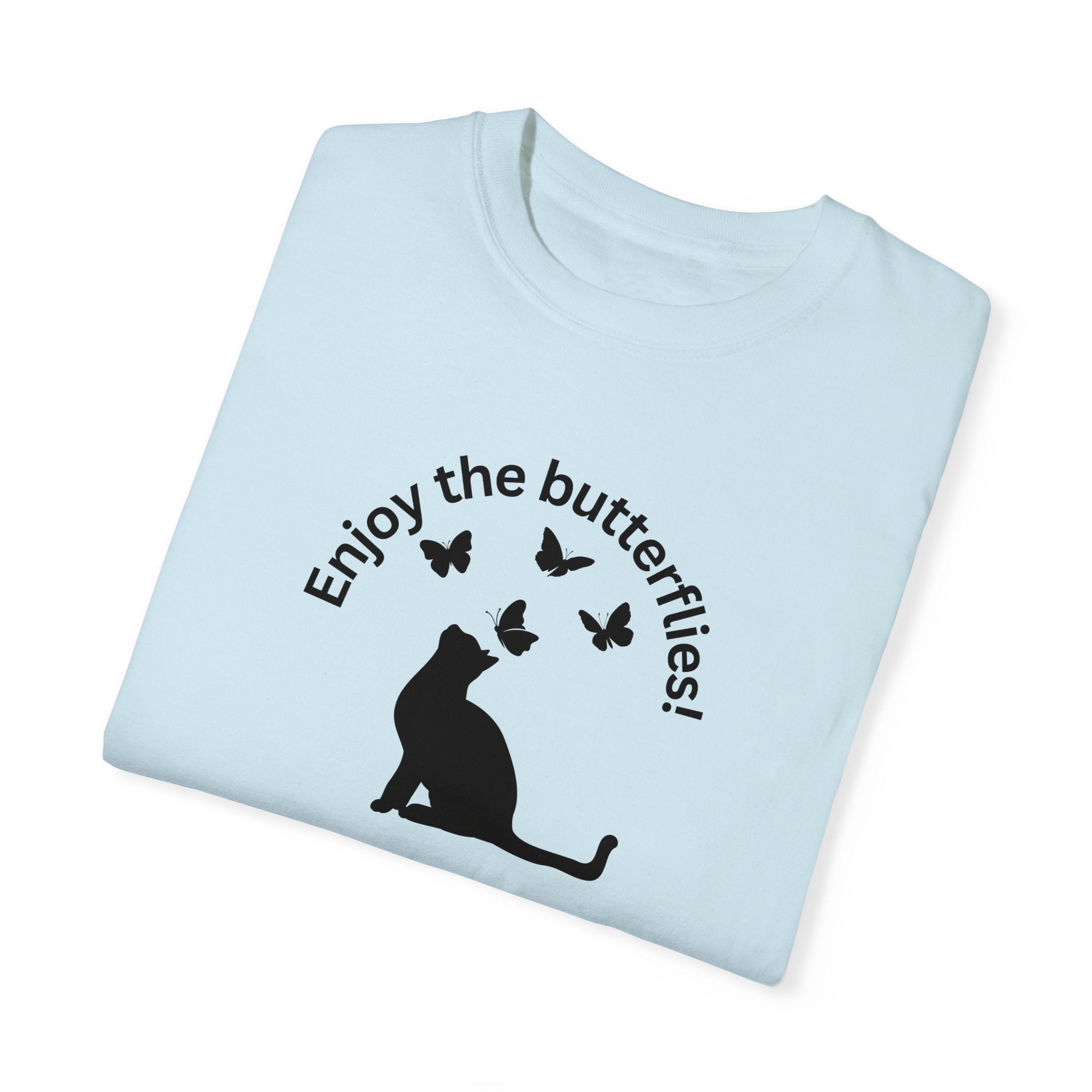 Enjoy the Butterflies Unisex Garment - Dyed T - shirt - T - Shirt - Epileptic Al’s Shop