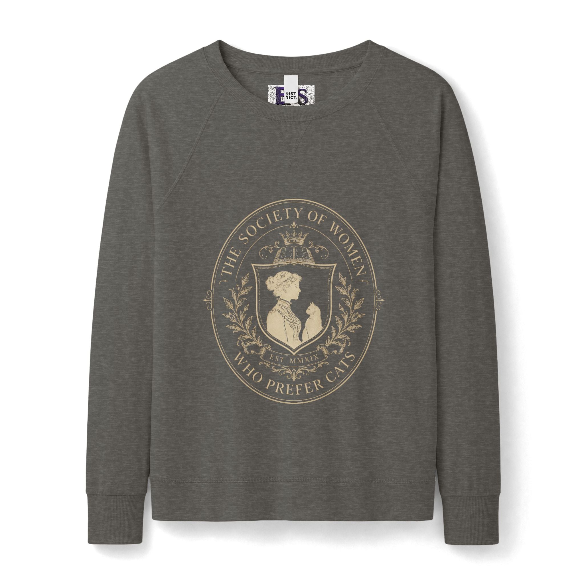 The Society of Women Who Prefer Cats Lightweight Sweatshirt