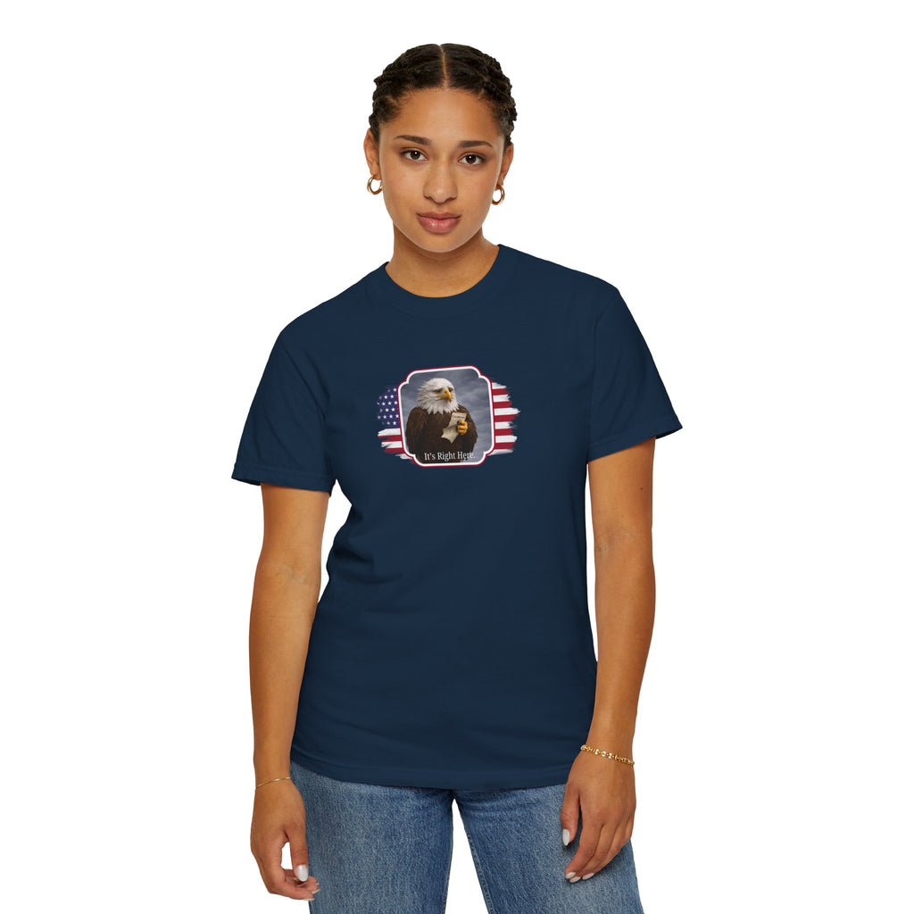 “It’s Right Here” Political Parody T-Shirt