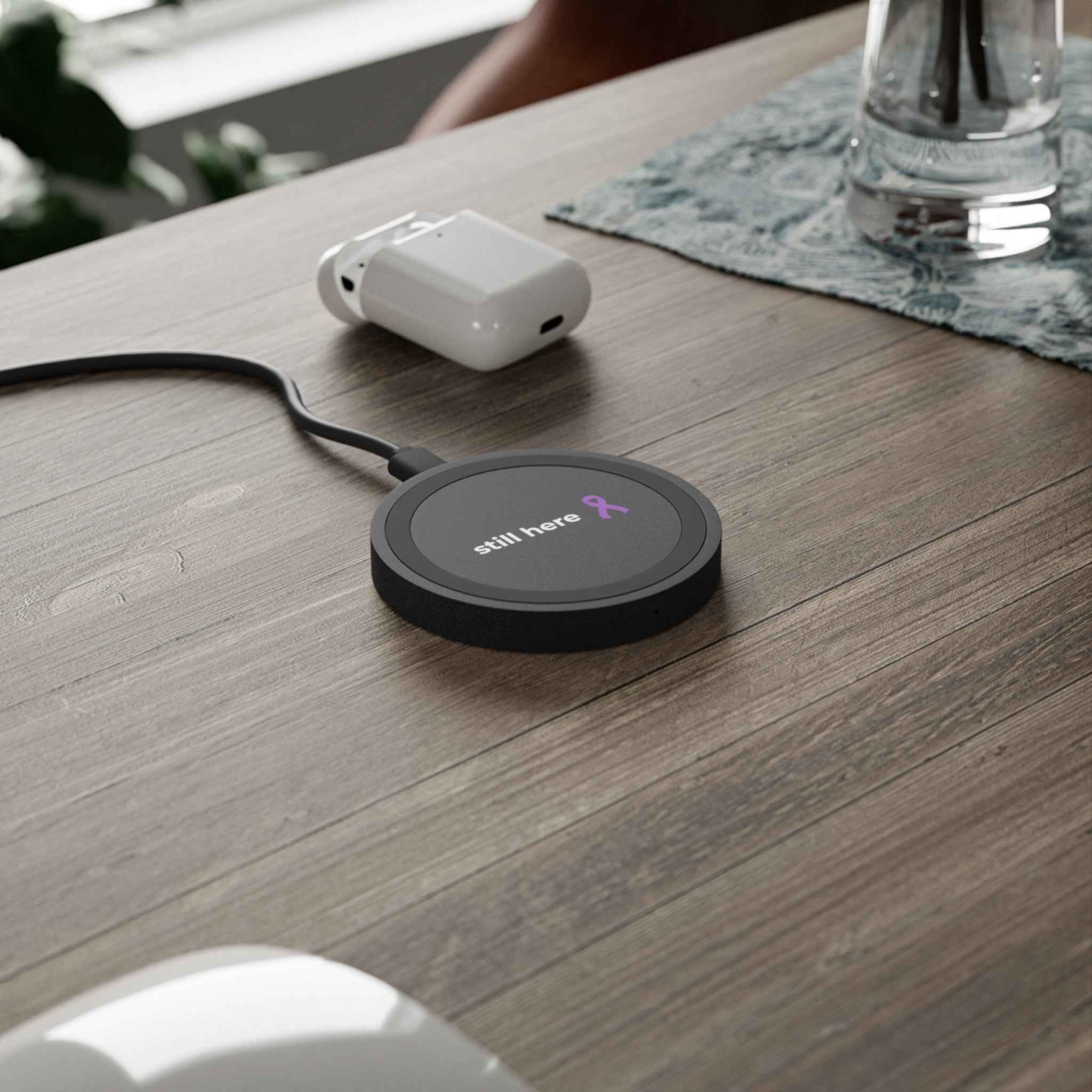 Still Here — Epilepsy Awareness Wireless Charging Pad