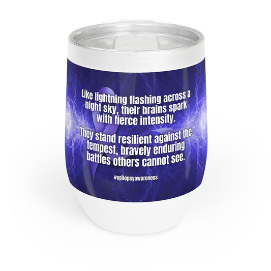 Resilient Against the Tempest Chill Wine Tumbler