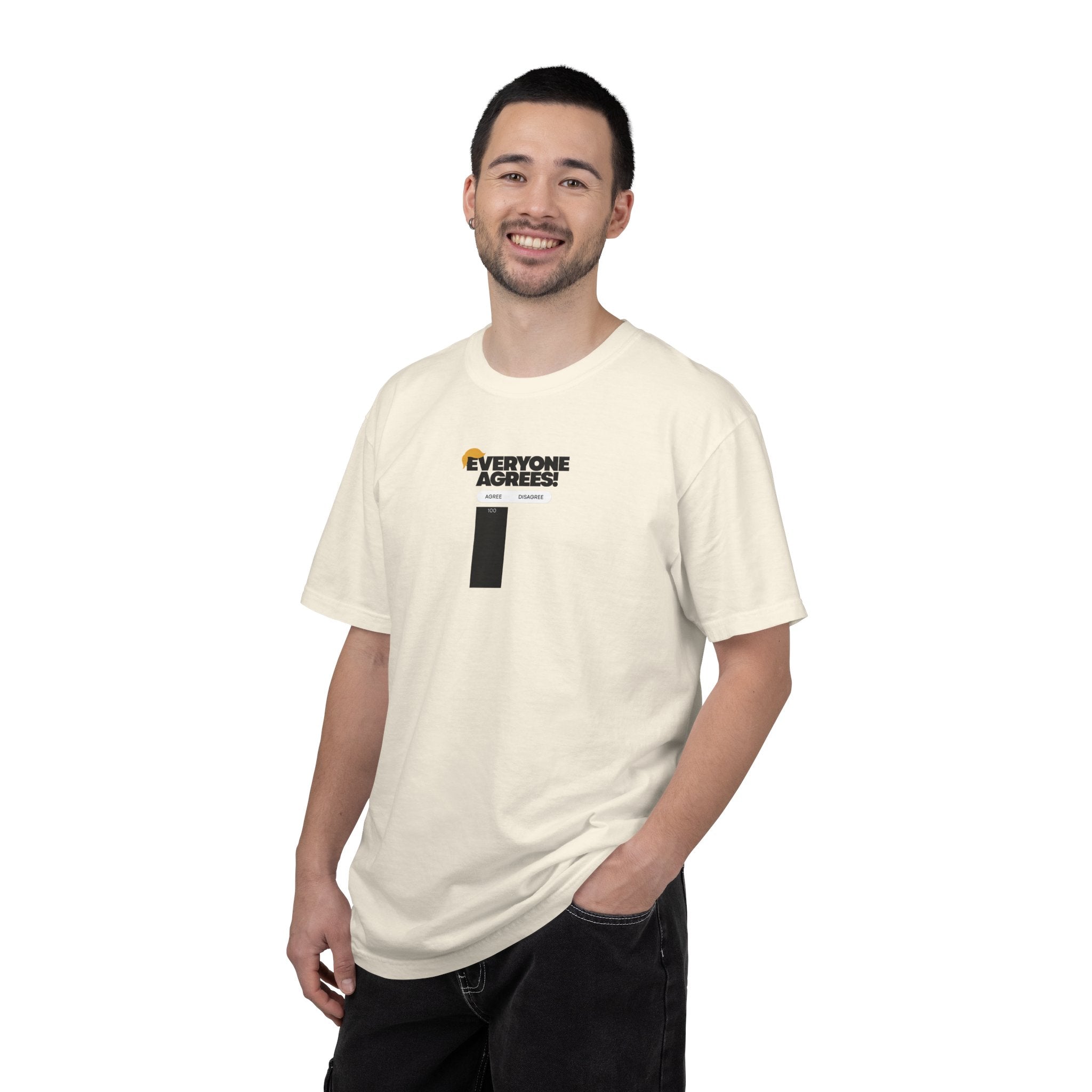 Everyone Agrees – Garment-Dyed Unisex T-Shirt