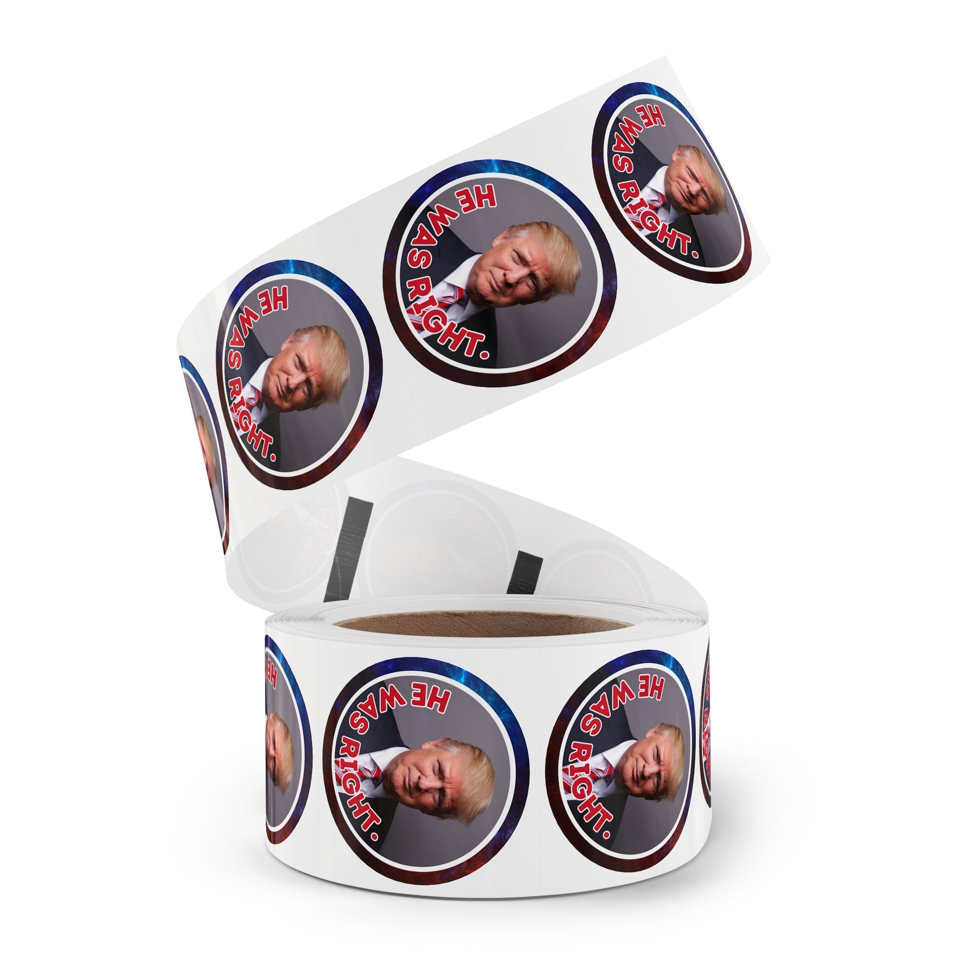 Political Round Sticker Labels – "He Was Right"