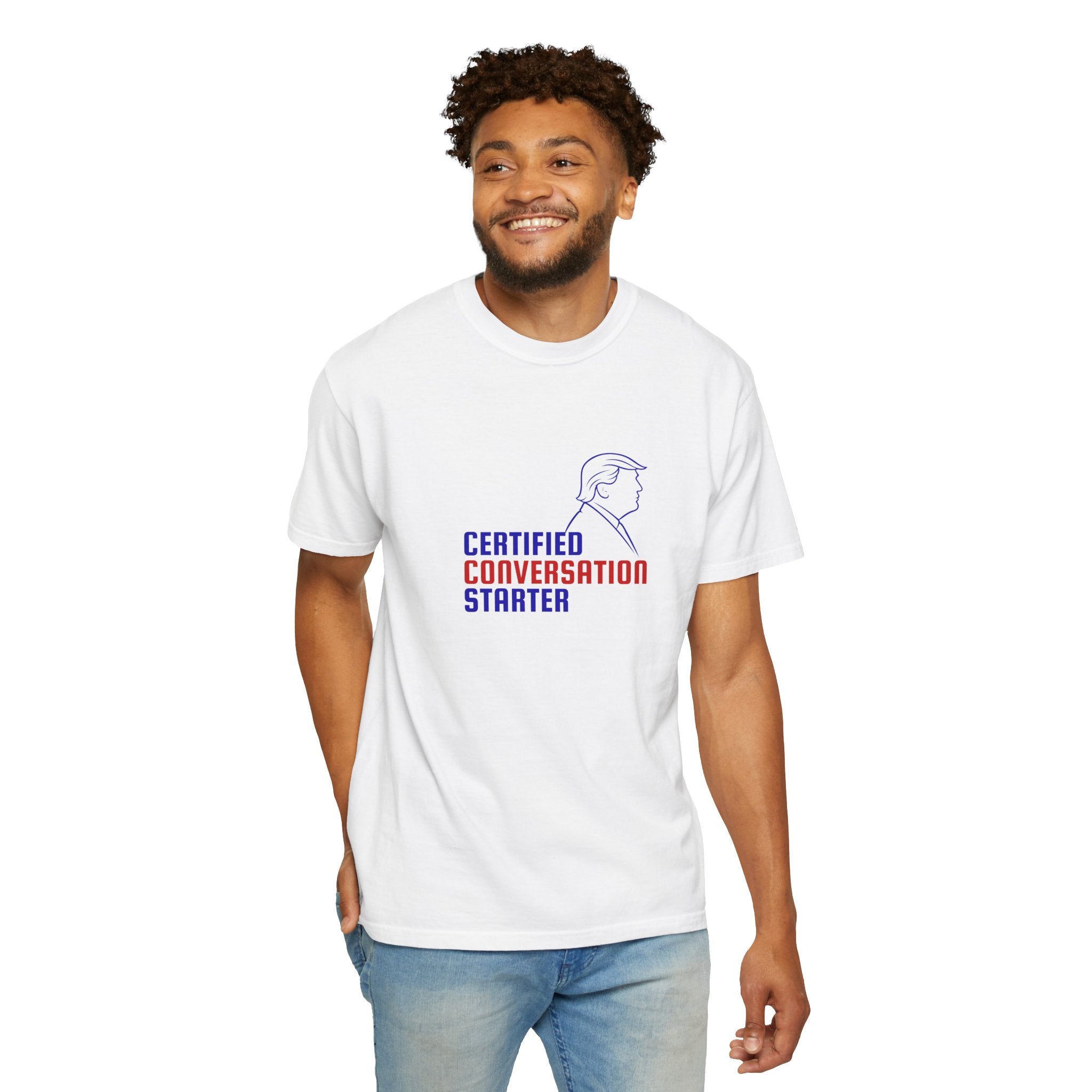 Certified Conversation Starter T-Shirt | Political Parody Tee