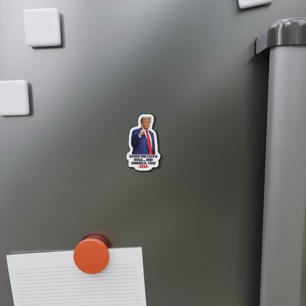 Trump Saved the Cats & Dogs Die-Cut Magnets