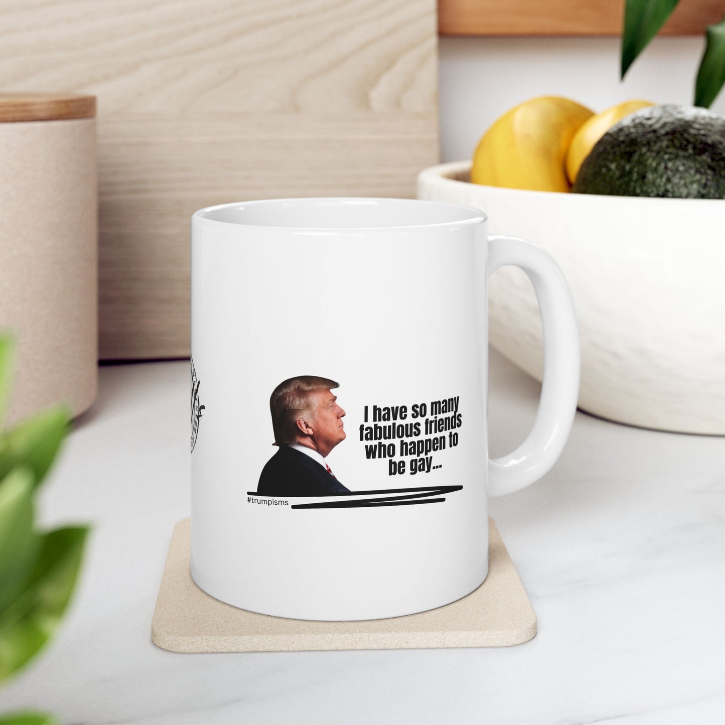Happen to be Gay: Trumpisms Ceramic Mug, (11oz, 15oz)