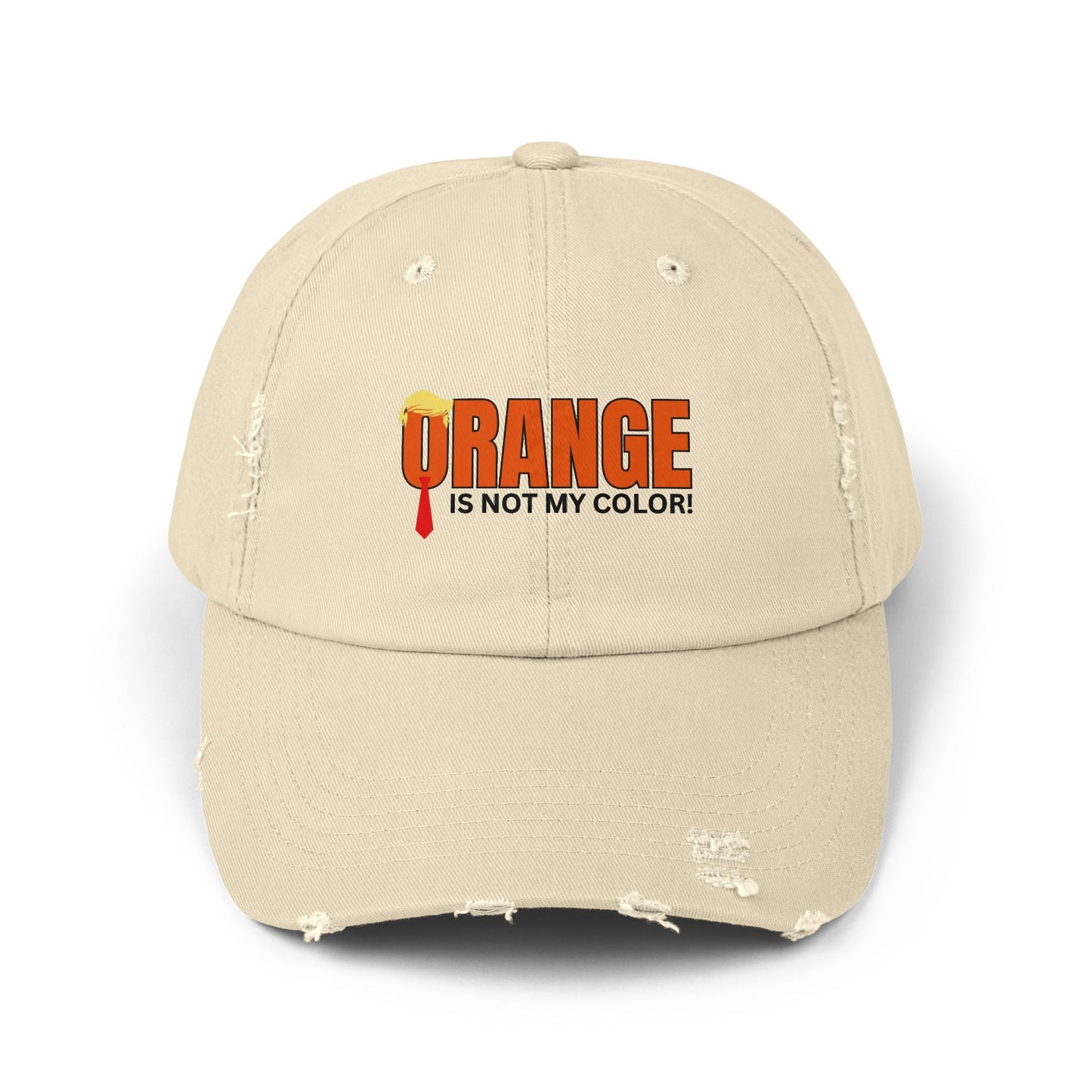 Orange is Not My Color Unisex Distressed Cap - Fun Statement Hat Printify