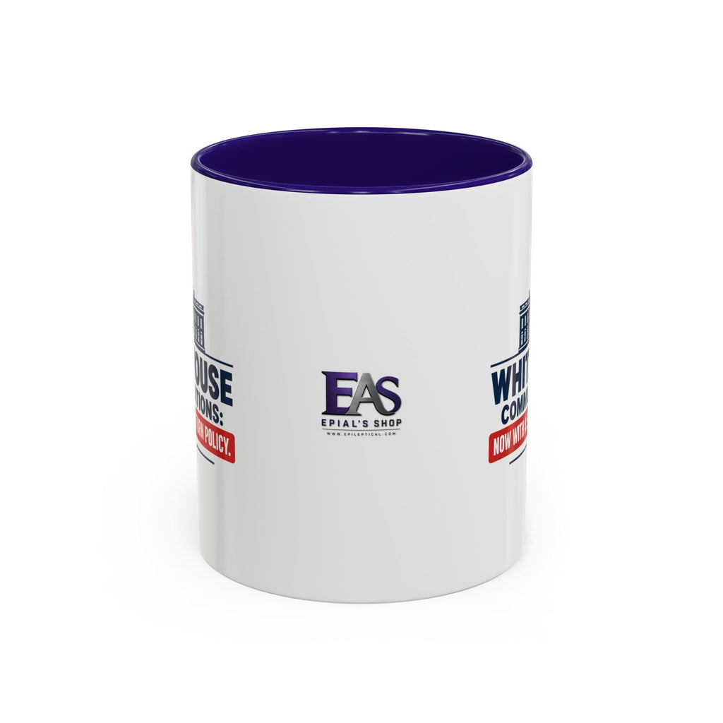 White House Communications 5-Day Return Policy Mug | Funny Political Satire Coffee Cup (11oz/15oz)