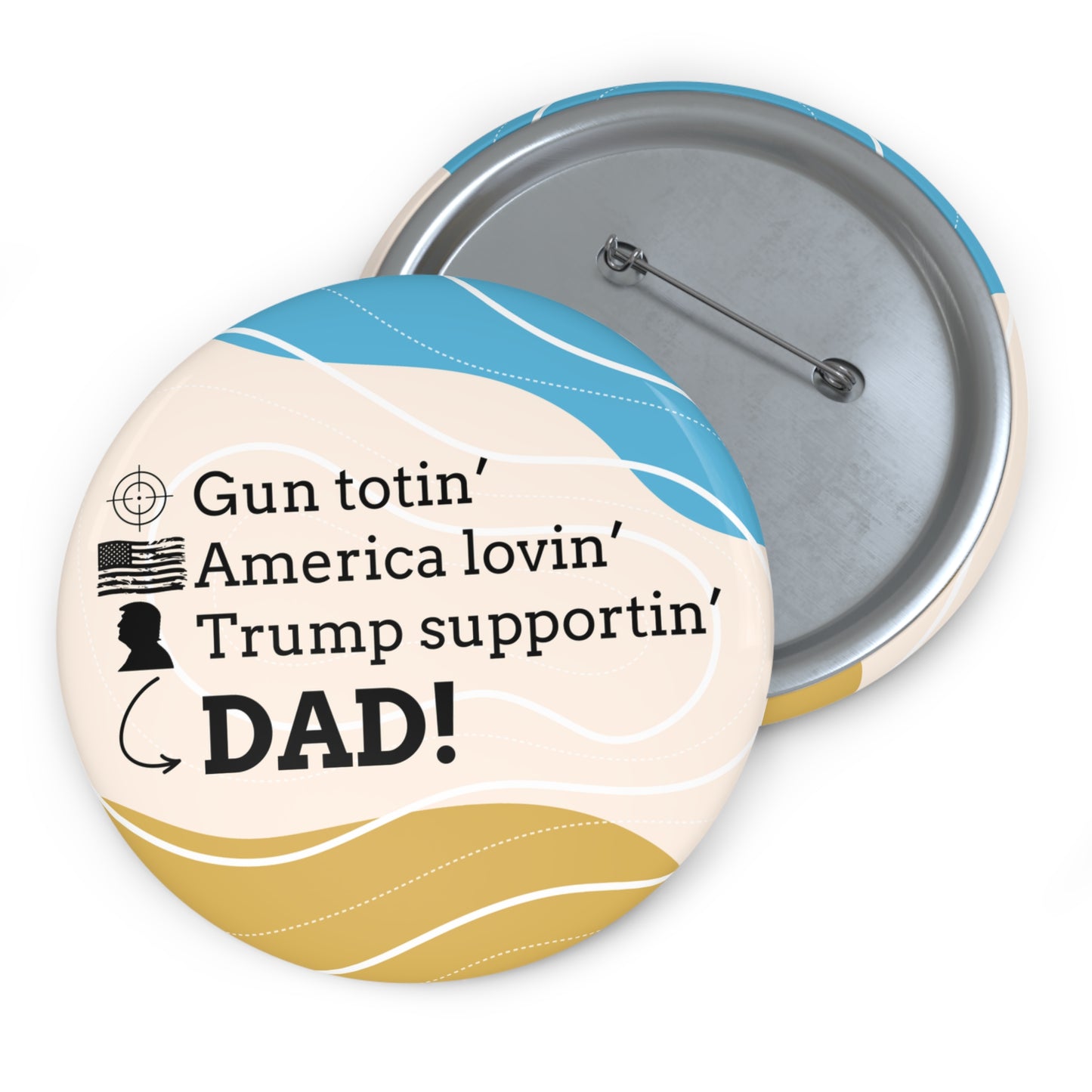 Dad Pin Buttons - Patriotic & Fun Gifts for Father’s Day